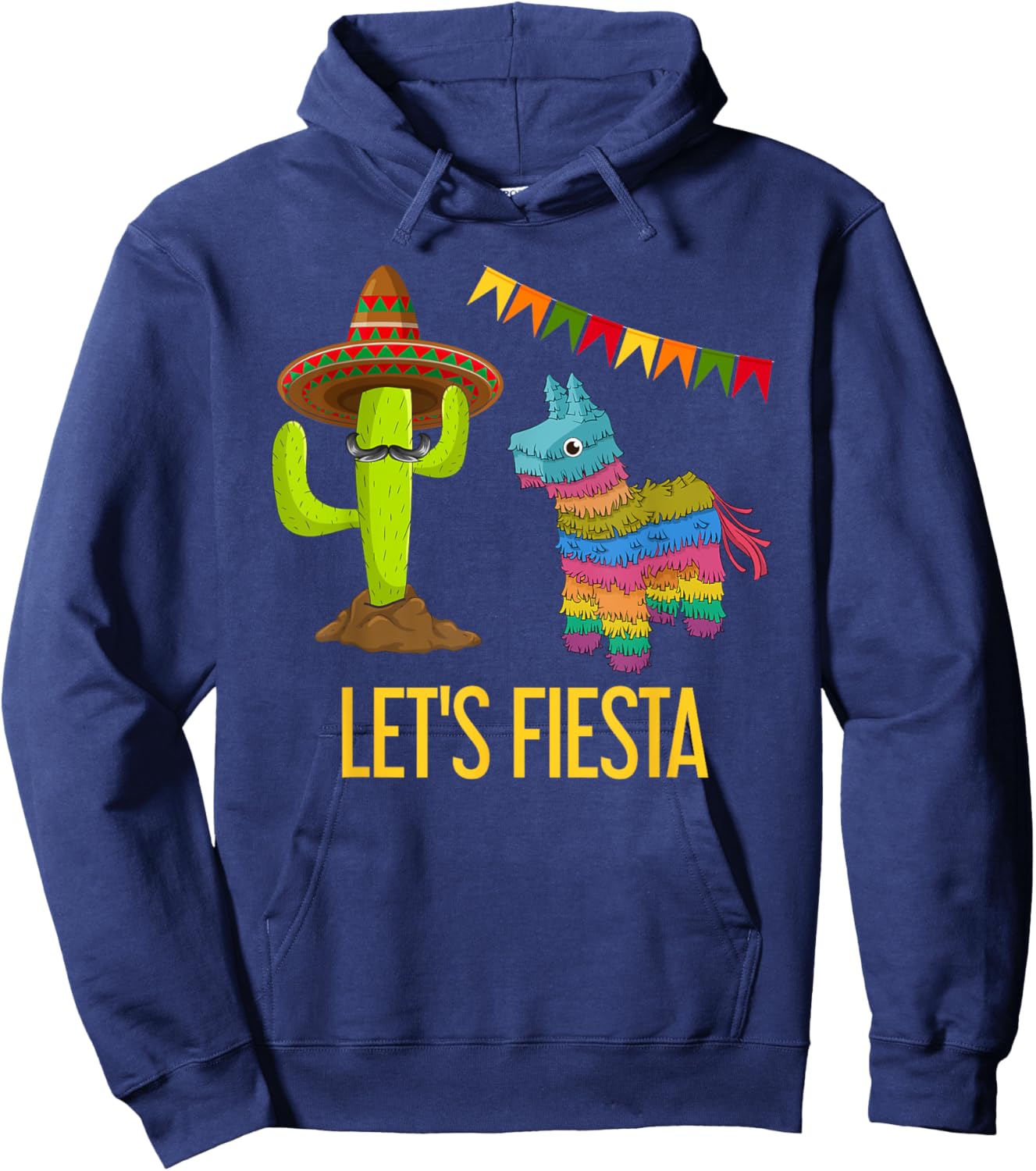 Lets Fiesta Funny Mexican Party Pinata Cactus Cinco De Mayo Hoodie - Hoodie | Navy