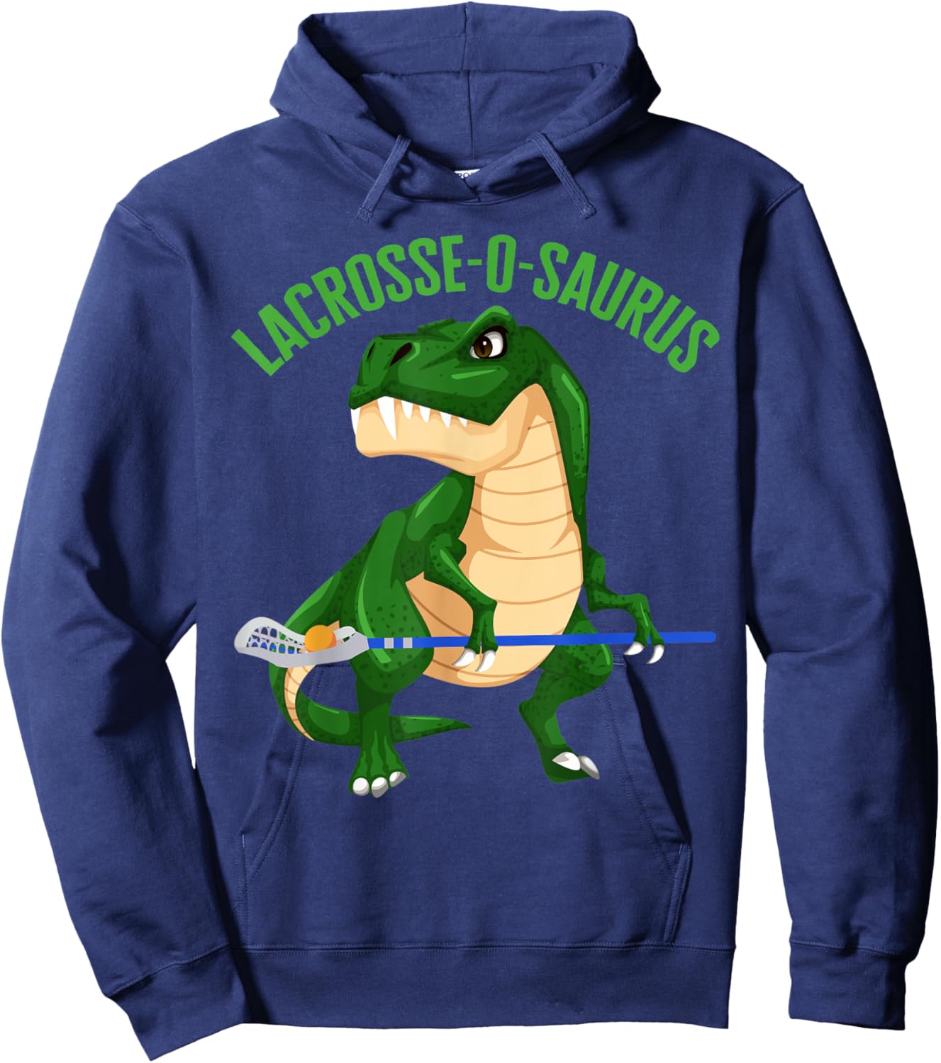 Lacrosse-O-Saurus Gear Champ Goal Laxer Lax Laxing Lacrosse Hoodie - Hoodie | Navy
