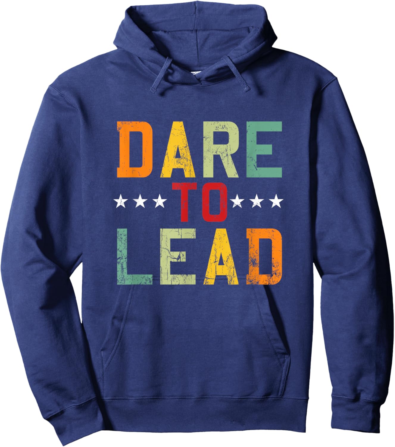 Dare To Lead Leader Leadership Management Director Team Boss Hoodie - Hoodie | Navy