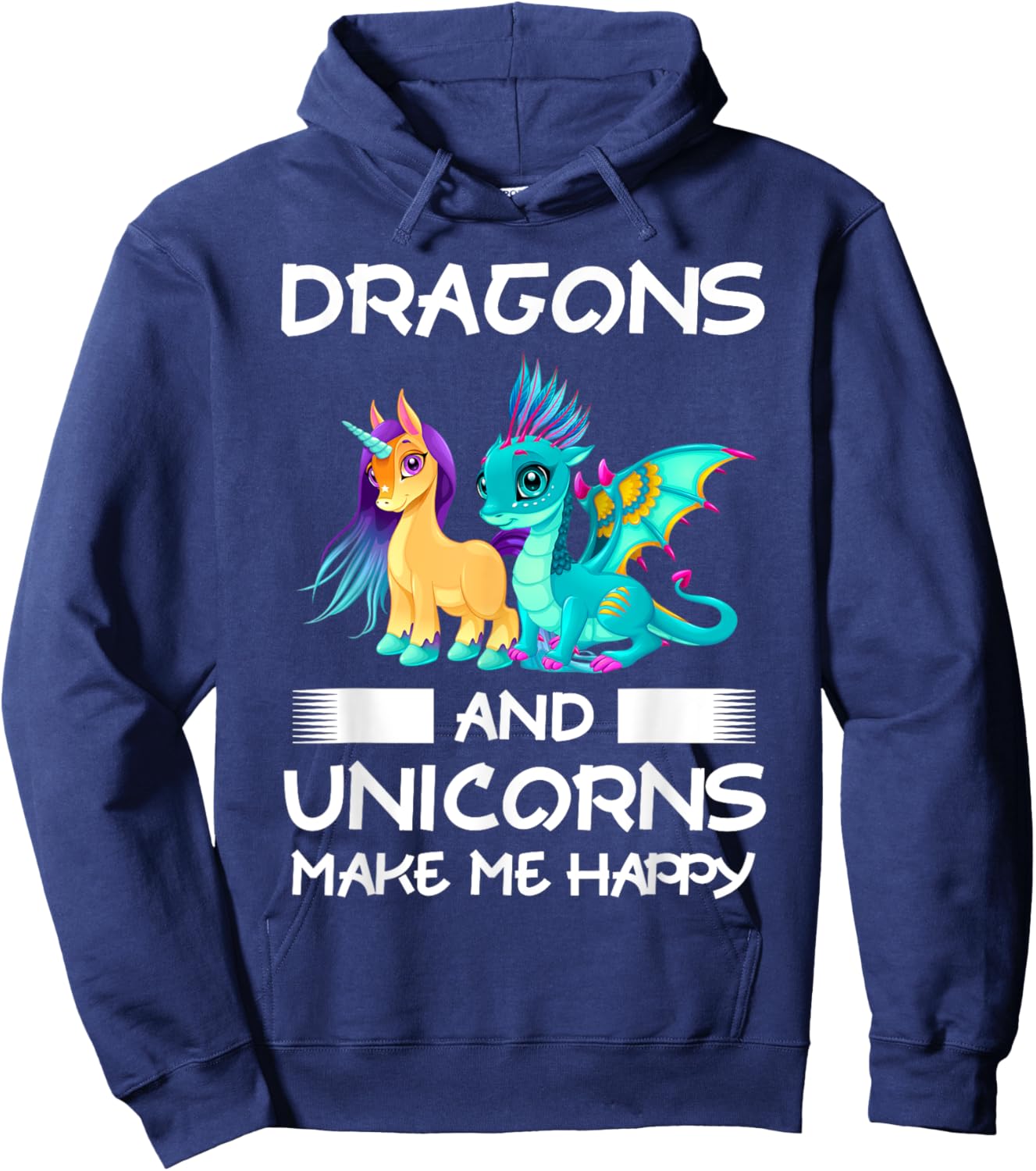 Dragons and Unicorns Make Me Happy Hoodie - Hoodie | Navy