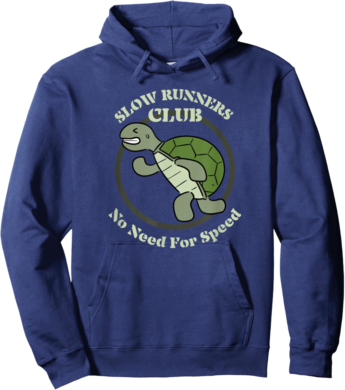 Turtle Jogger Slow Runners Club No Need For Speed Fun Run Hoodie - Hoodie | Navy