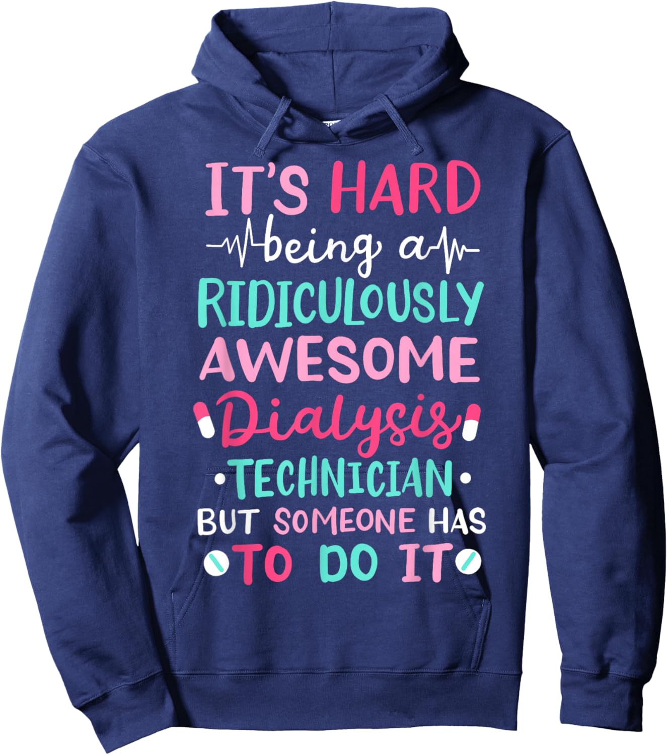 Dialysis Technician Nephrology Tech Hoodie - Hoodie | Navy