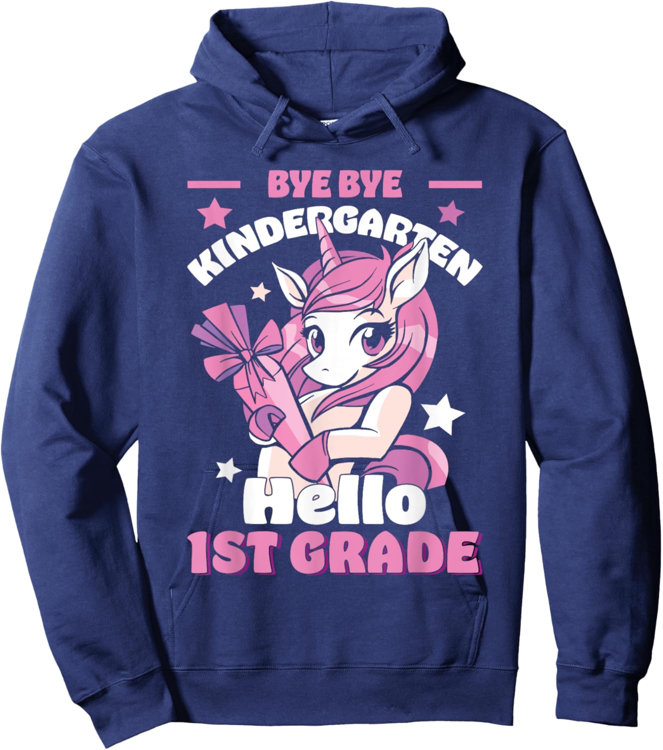 Bye By Kindergarten Hello First 1st Grade Unicorn Girls Hoodie - Hoodie | Navy