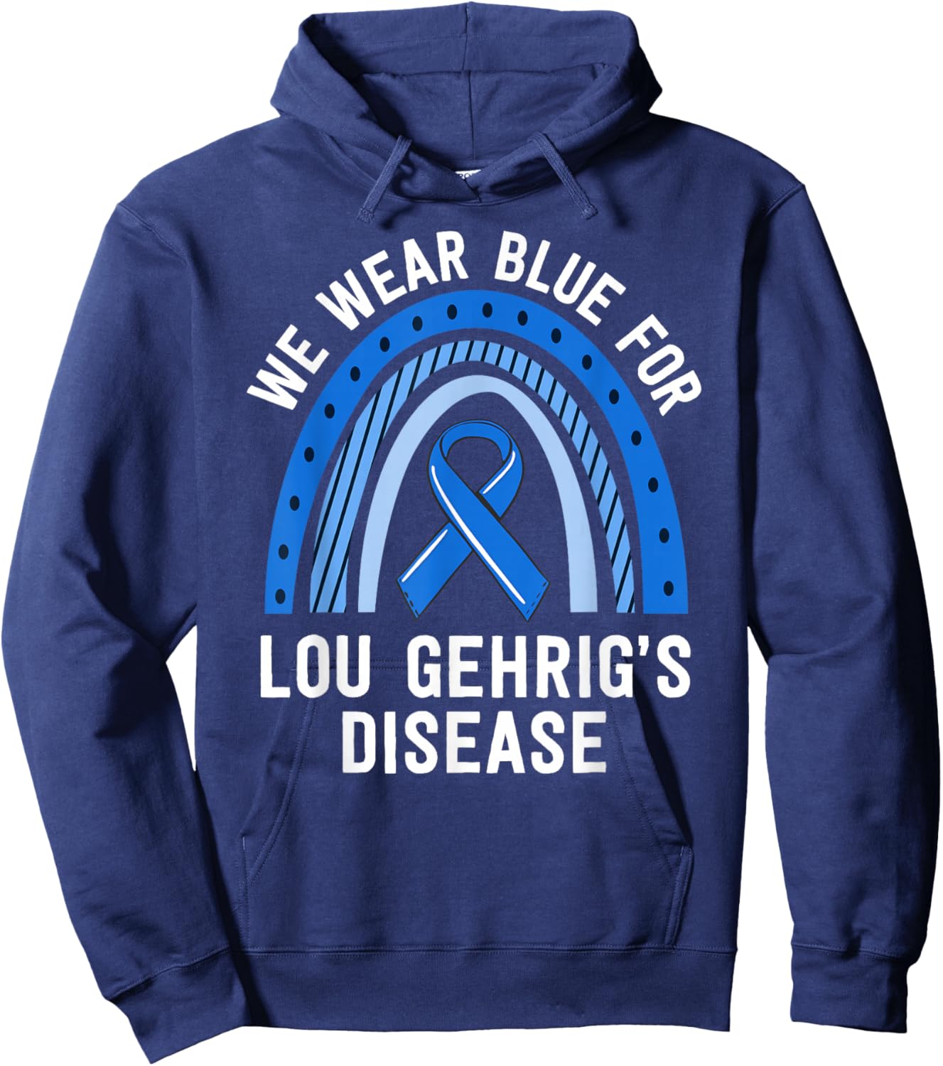 We Wear Blue Lou Gehrig's Disease Awareness ALS Family Hoodie - Hoodie | Navy