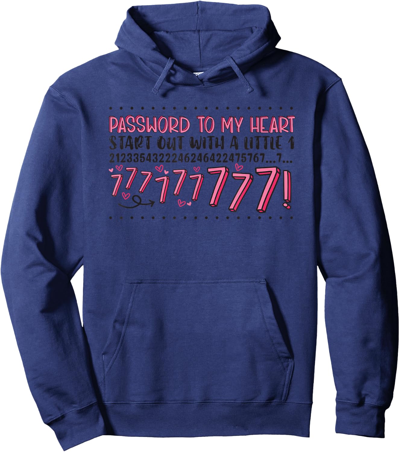 Password To My Heart Start Out With A Little 1 Hoodie - Hoodie | Navy
