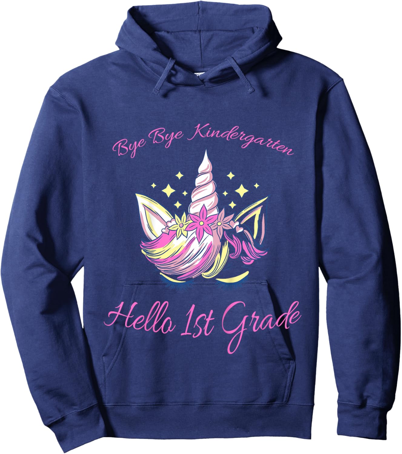 Kids Bye Bye Kindergarten, Hello 1st Grade pink Unicorn Hoodie - Hoodie | Navy