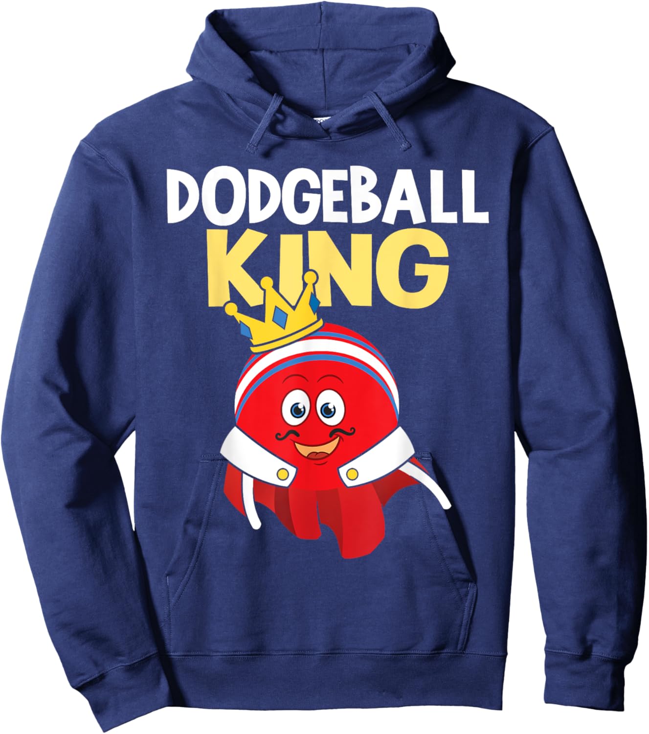 Dodgeball King - Dodgeball Player Ball Game Dodgeballer Hoodie - Hoodie | Navy