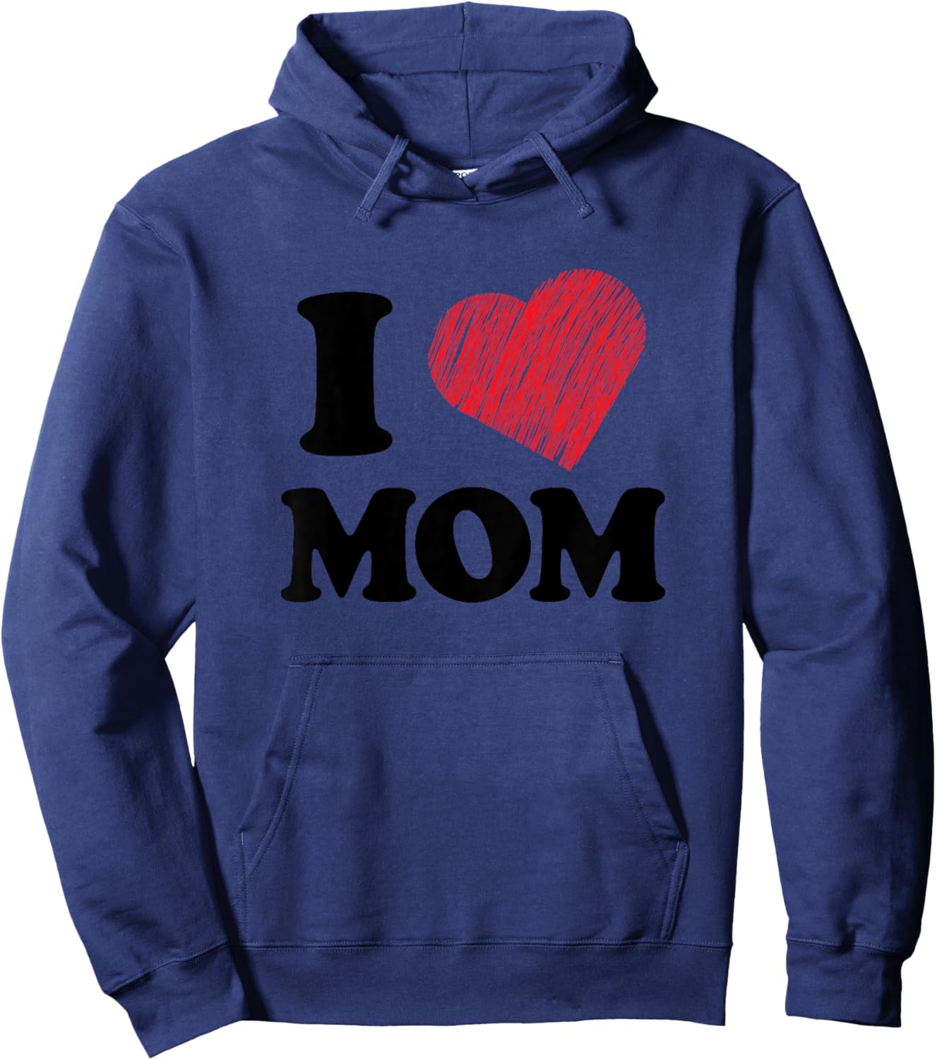 I Love Mom Hoodie - Hoodie | Navy