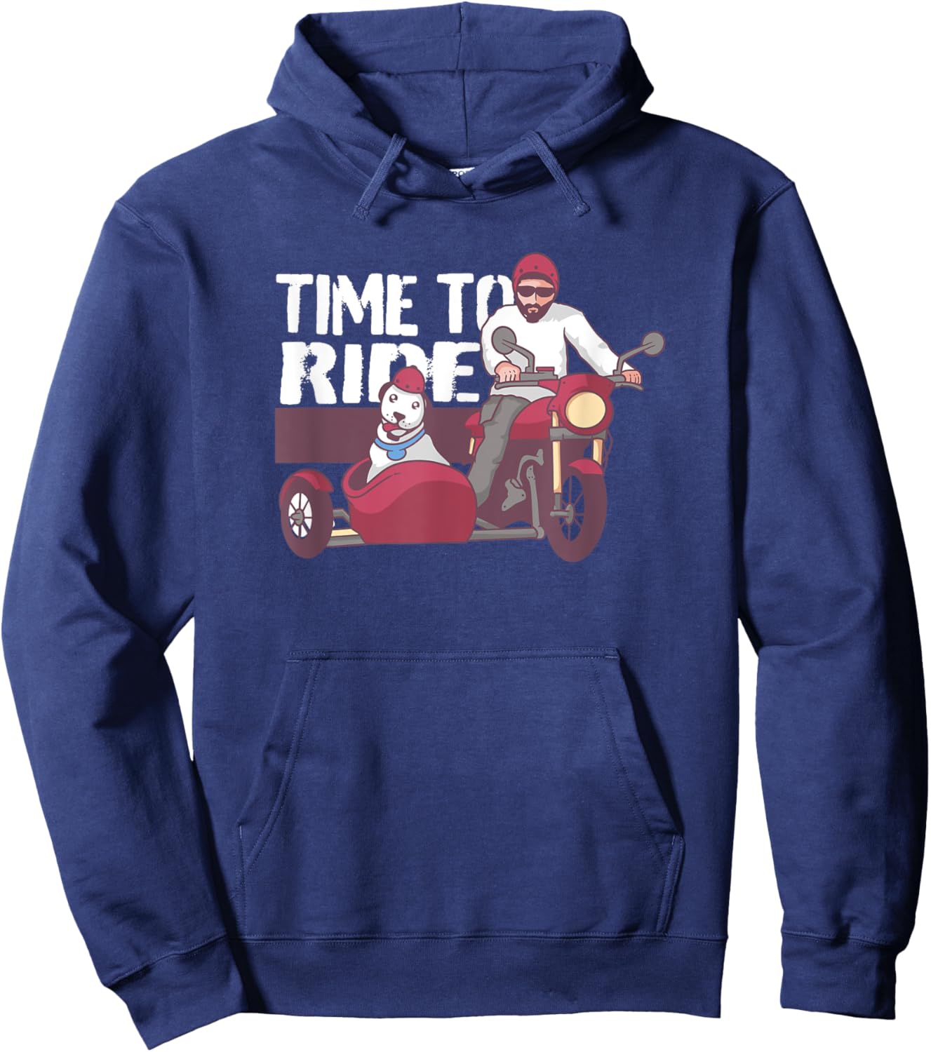 Time to Ride Motorcycle | My Dog in the Motorcycle Sidecar Men Women Girls Kids Hoodie - Hoodie | Navy