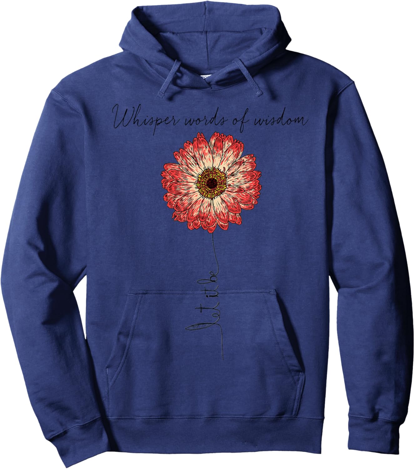 Whisper Words Of Wisdom Let Is Be Hoodie - Hoodie | Navy