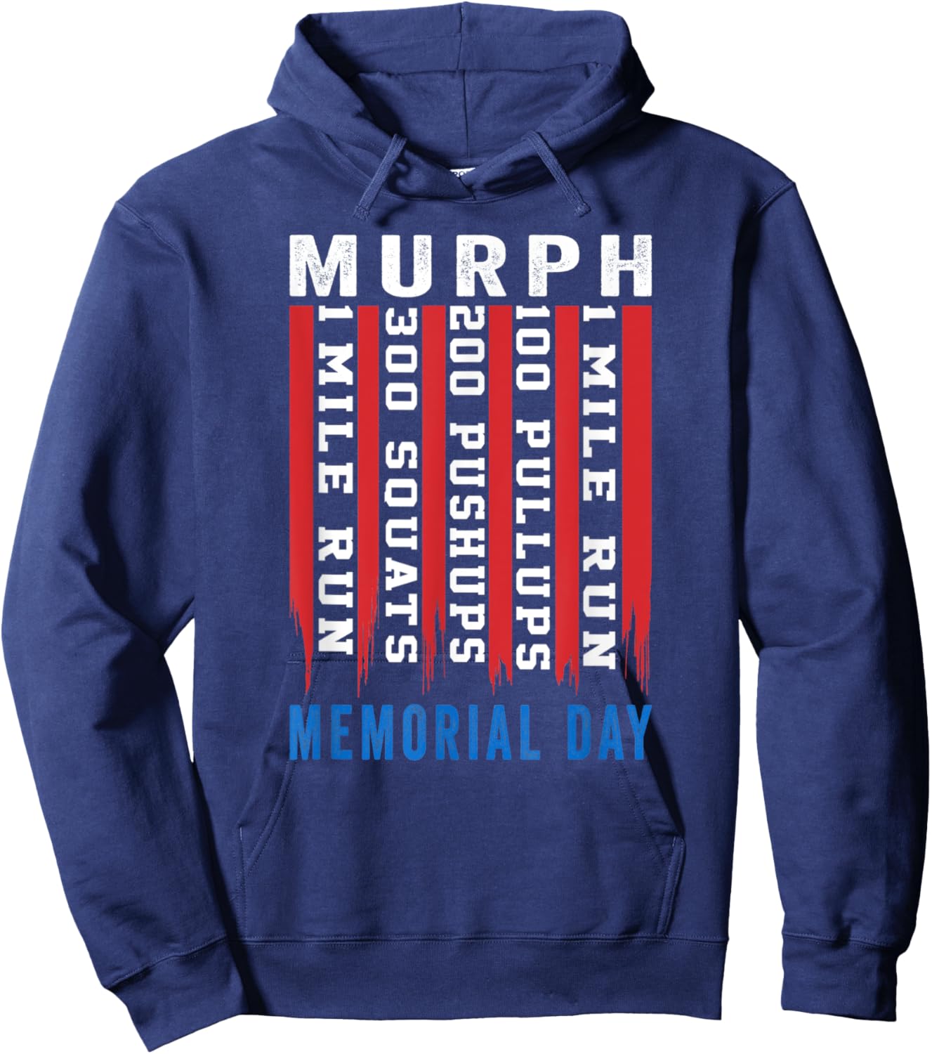 Murph Challenge American Memorial Day Workout Gym Patriotic Hoodie - Hoodie | Navy