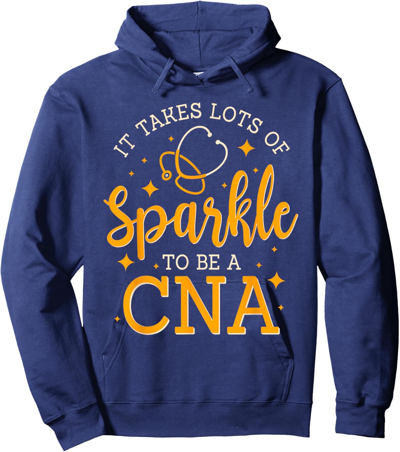 It Takes Lots Of Sparkle To Be CNA Funny CNA Nurse Hoodie - Hoodie | Navy