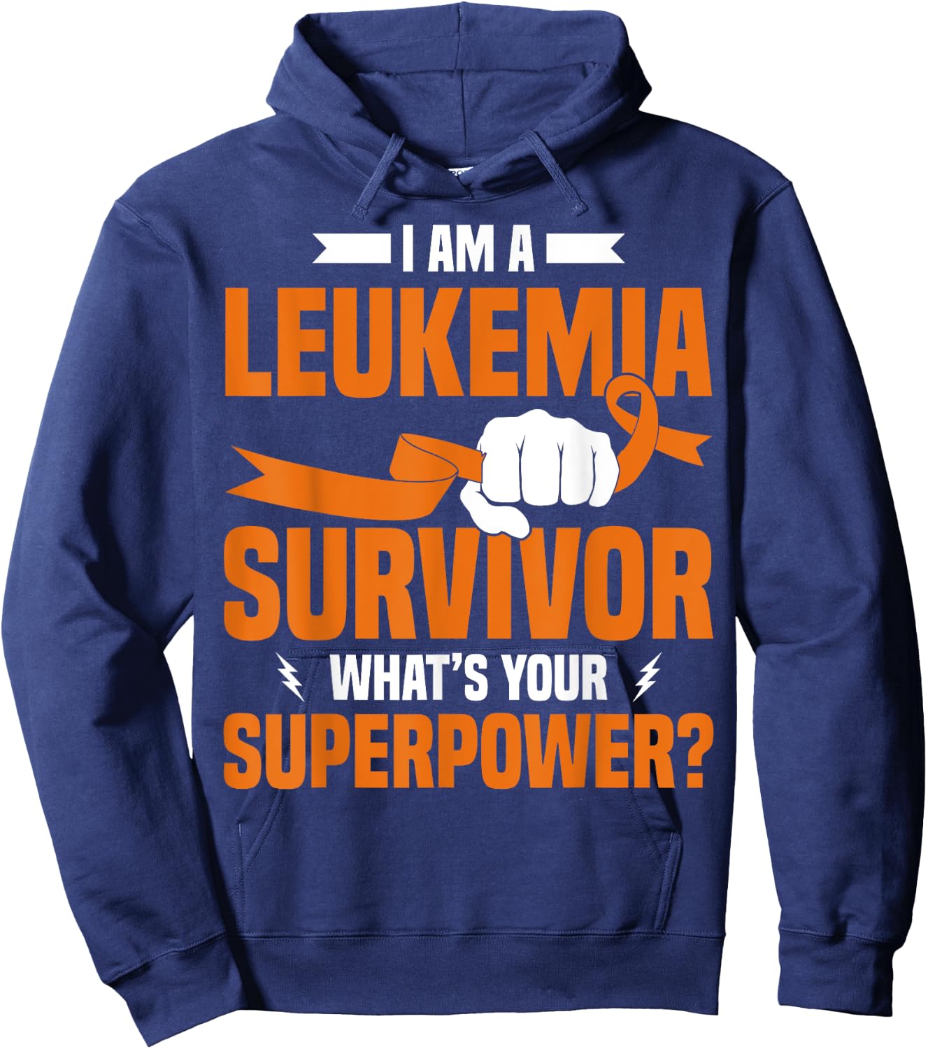 I'm A Leukemia Survivor Leukemia Awareness Support Hoodie - Hoodie | Navy