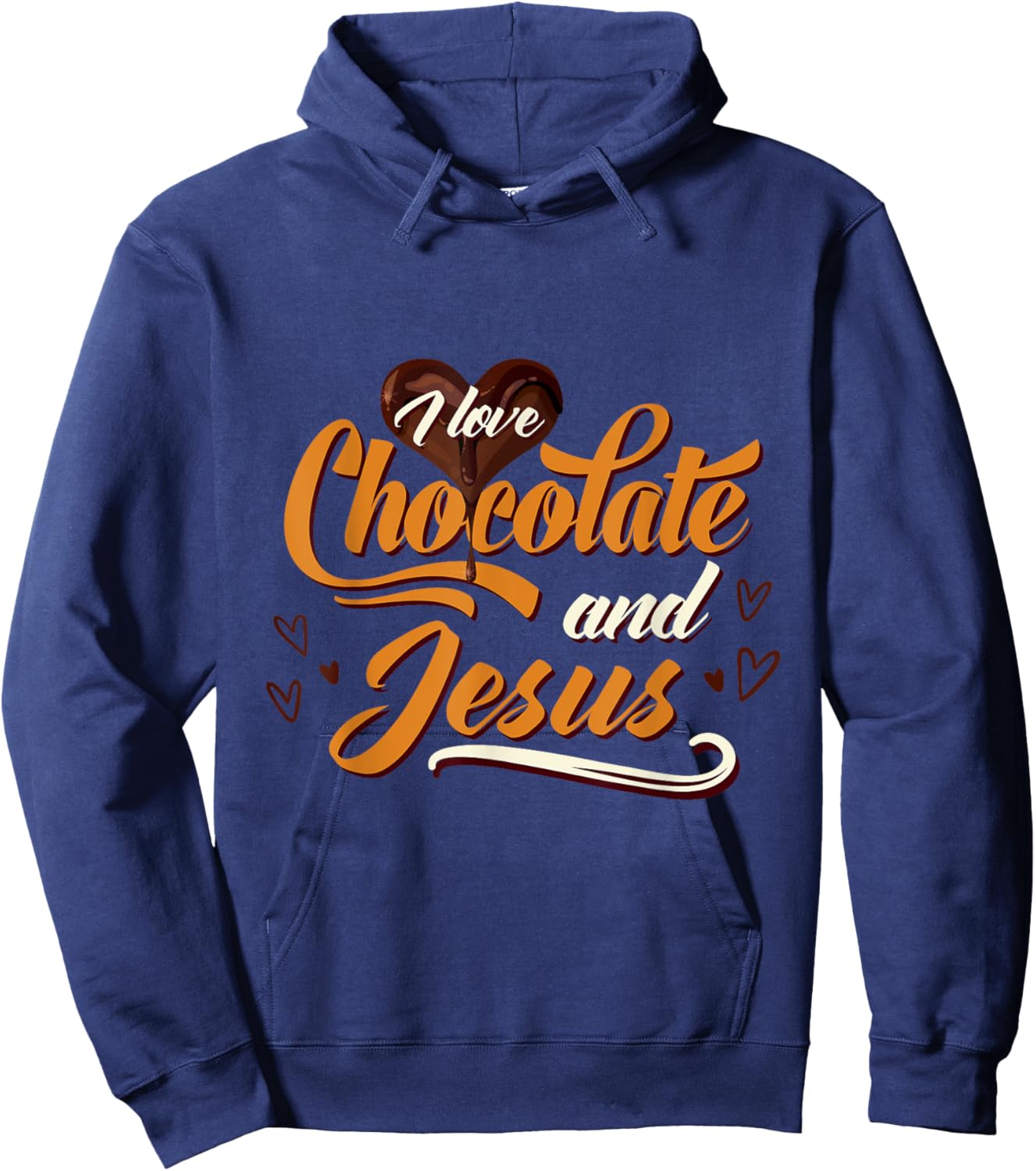 I Love Chocolate And Jesus Chocolate Hoodie - Hoodie | Navy