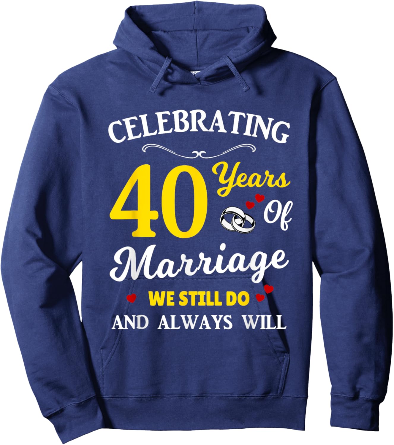 40th Year Wedding Anniversary Hoodie - Hoodie | Navy
