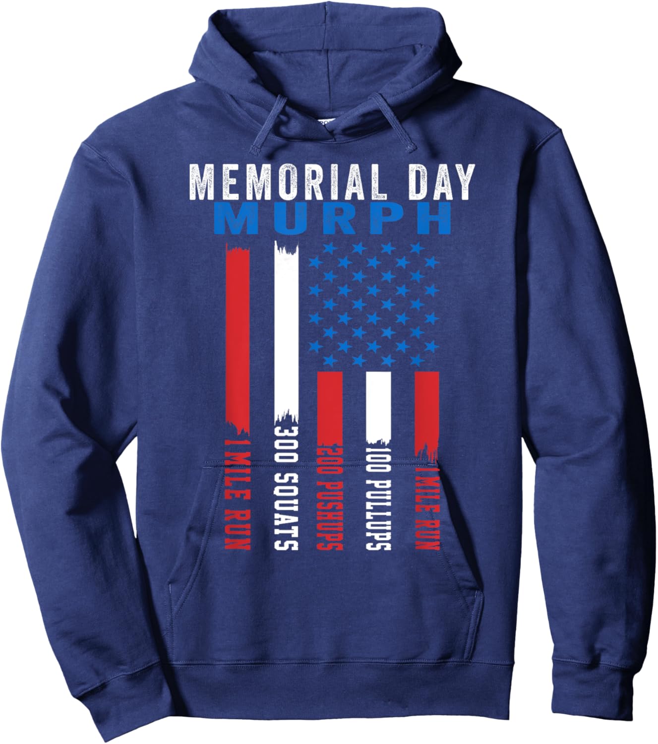 Murph Challenge American Memorial Day Workout Gym Patriotic Hoodie - Hoodie | Navy