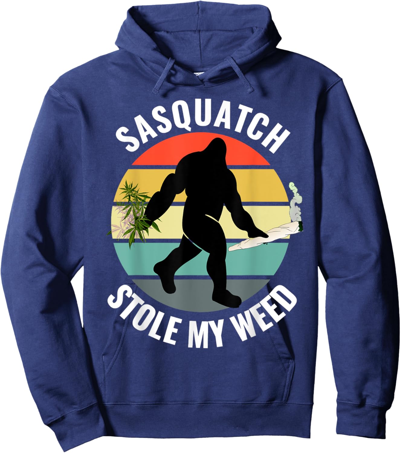 Funny Cannabis and Sci-Fi 420 Sasquatch Stole My Weed Hoodie - Hoodie | Navy