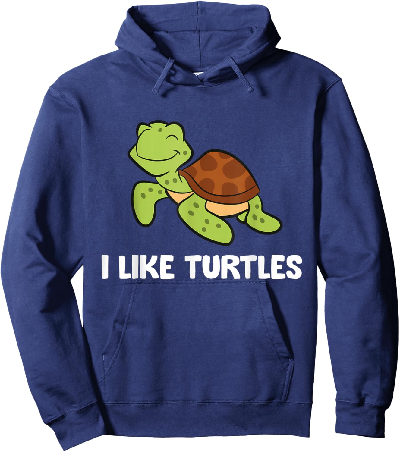 I Like Turtles Reptile Funny Sea Turtle Hoodie - Hoodie | Navy