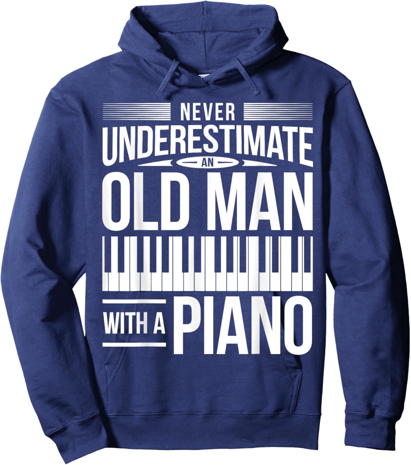 Piano Pianio Piano Player Grandpa Father Musician I Old Man Hoodie - Hoodie | Navy