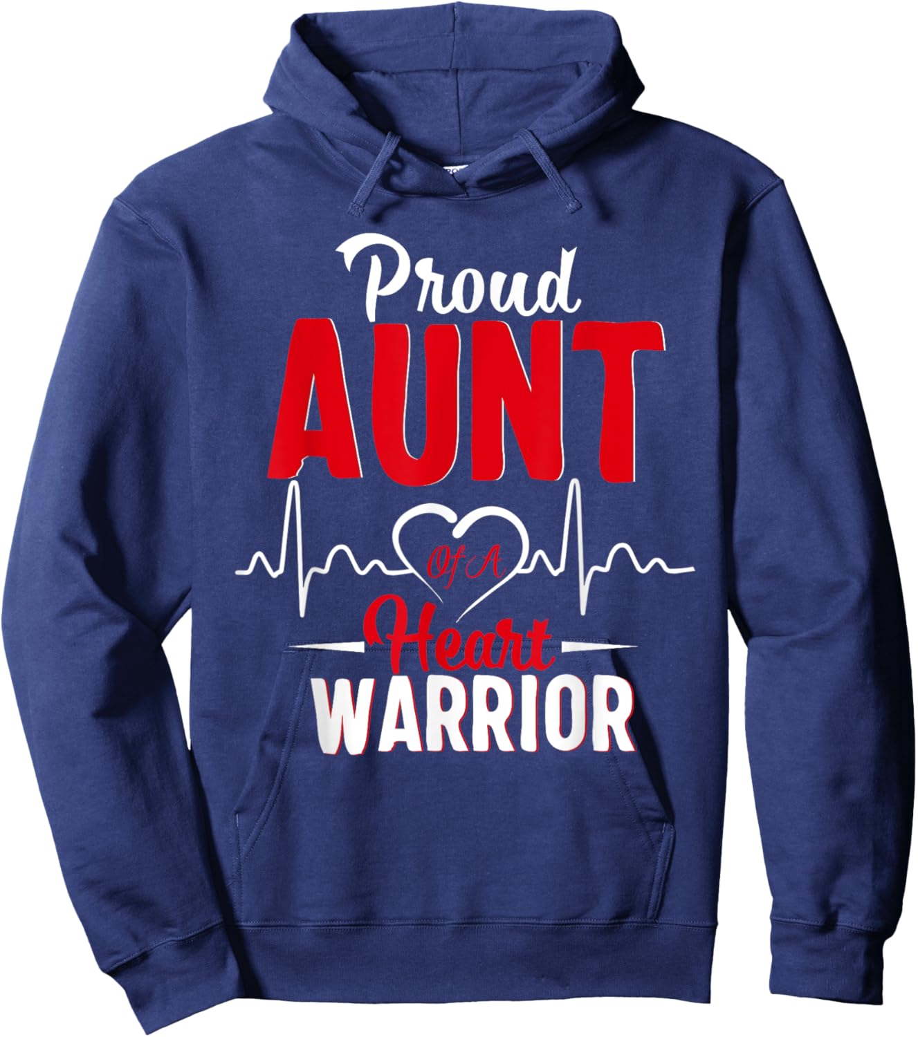 Proud Aunt of a Heart Warrior CHD Awareness gift Hoodie - Hoodie | Navy