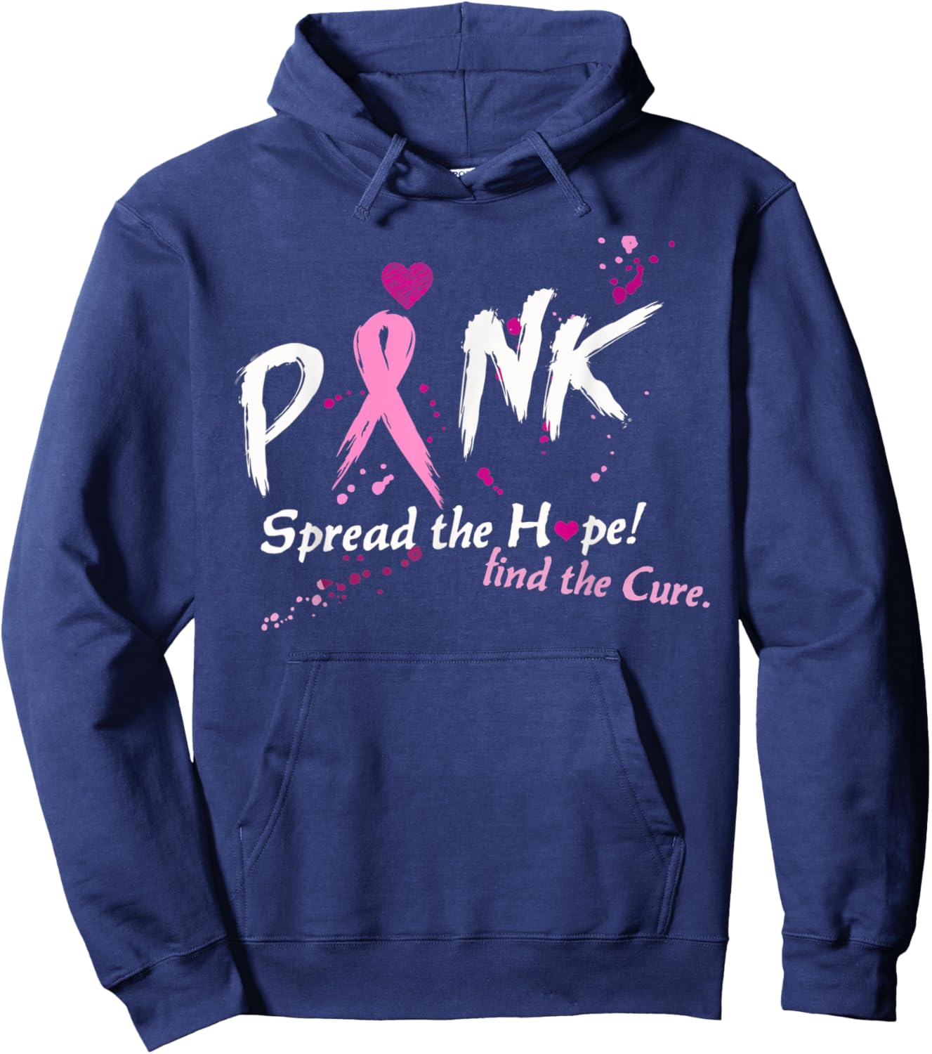 Pink Spread The Hope Find The Cure Breast Cancer Awareness Hoodie - Hoodie | Navy