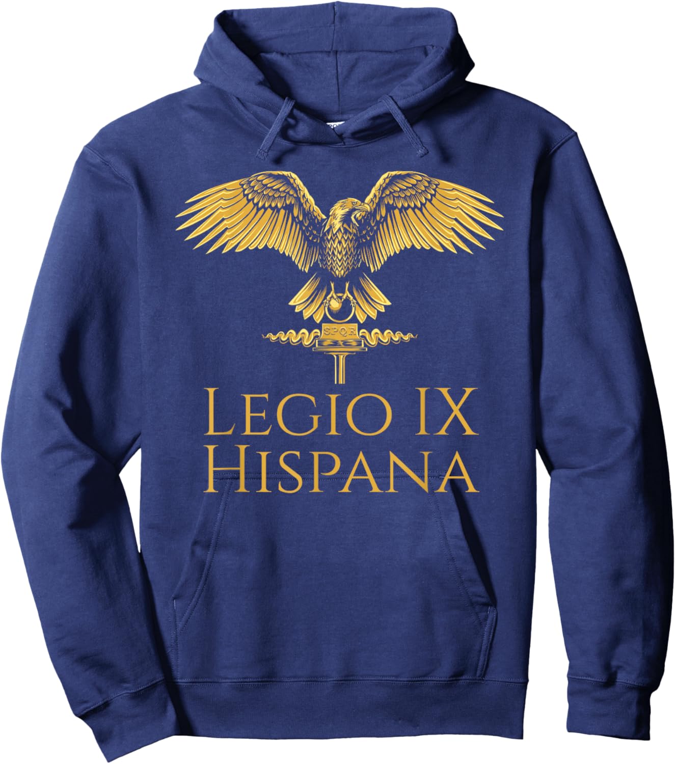 Legio IX Hispana - Ancient Roman Legion - SPQR Aquila Hoodie - Hoodie | Navy