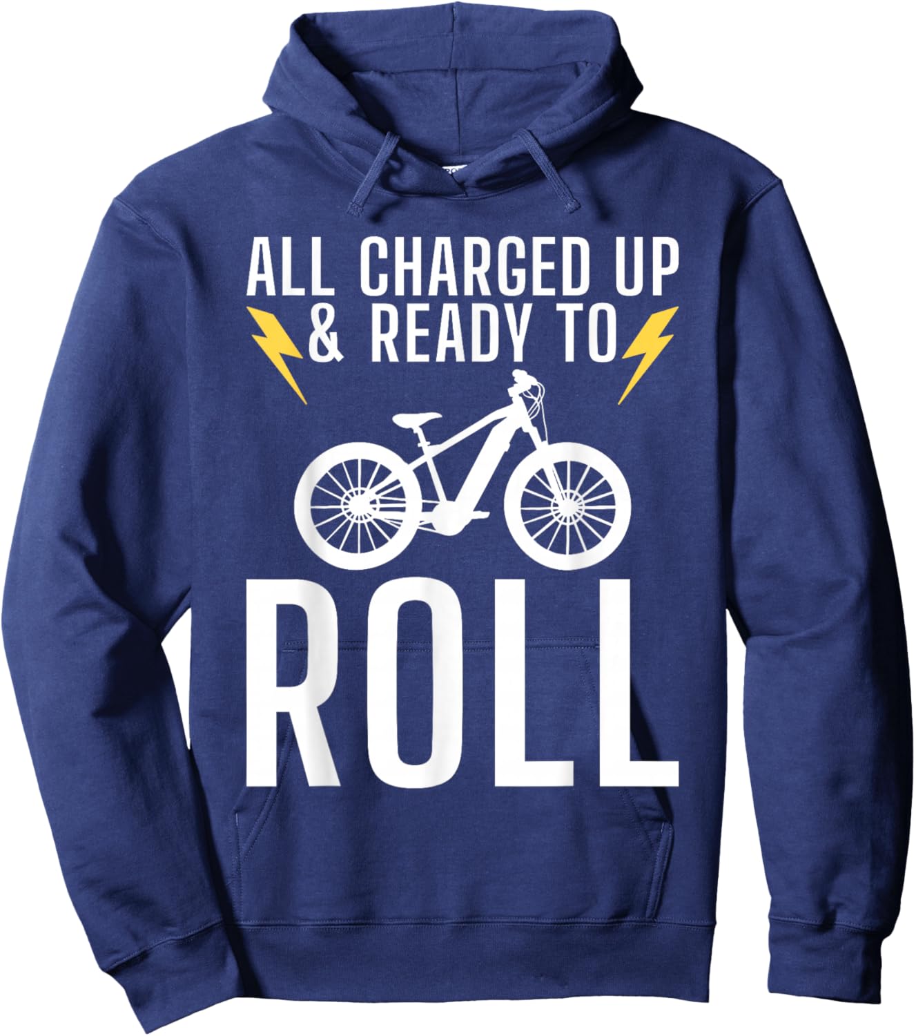 All charged up and ready to roll E Biking Electric Bicycle Hoodie - Hoodie | Navy