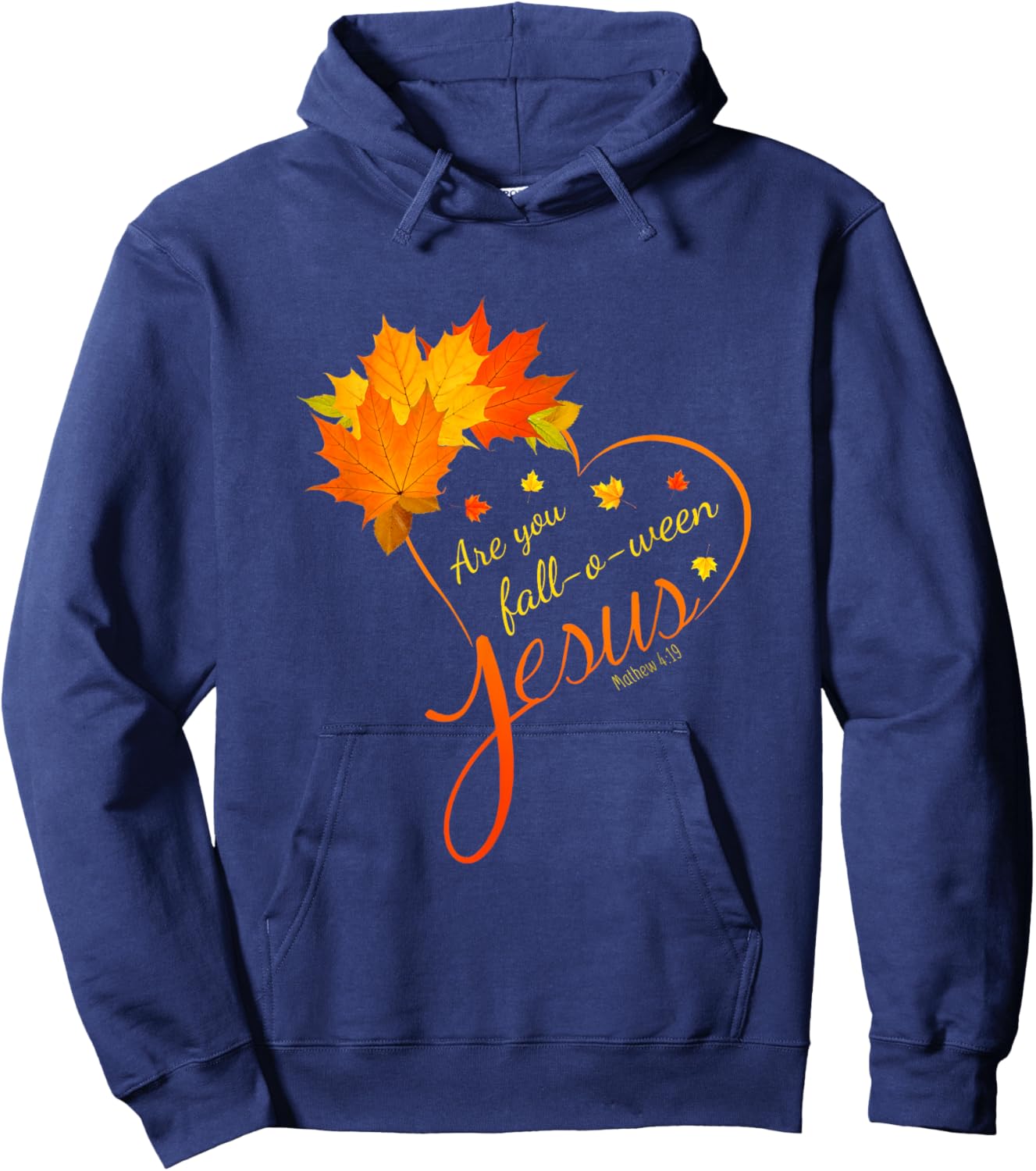 Are You Fall-o-ween Jesus Christian Hoodie - Hoodie | Navy