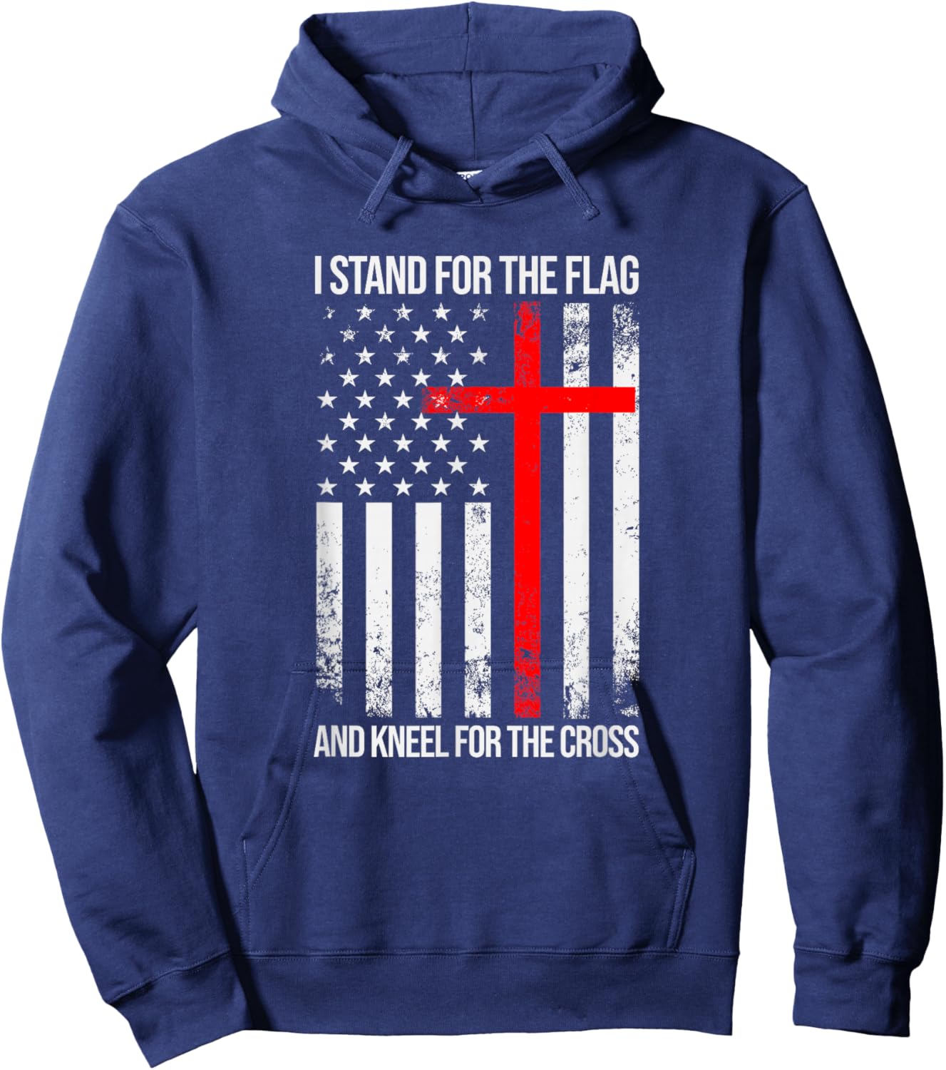 I Stand for the Flag and Kneel for the Cross USA Flag Hoodie - Hoodie | Navy