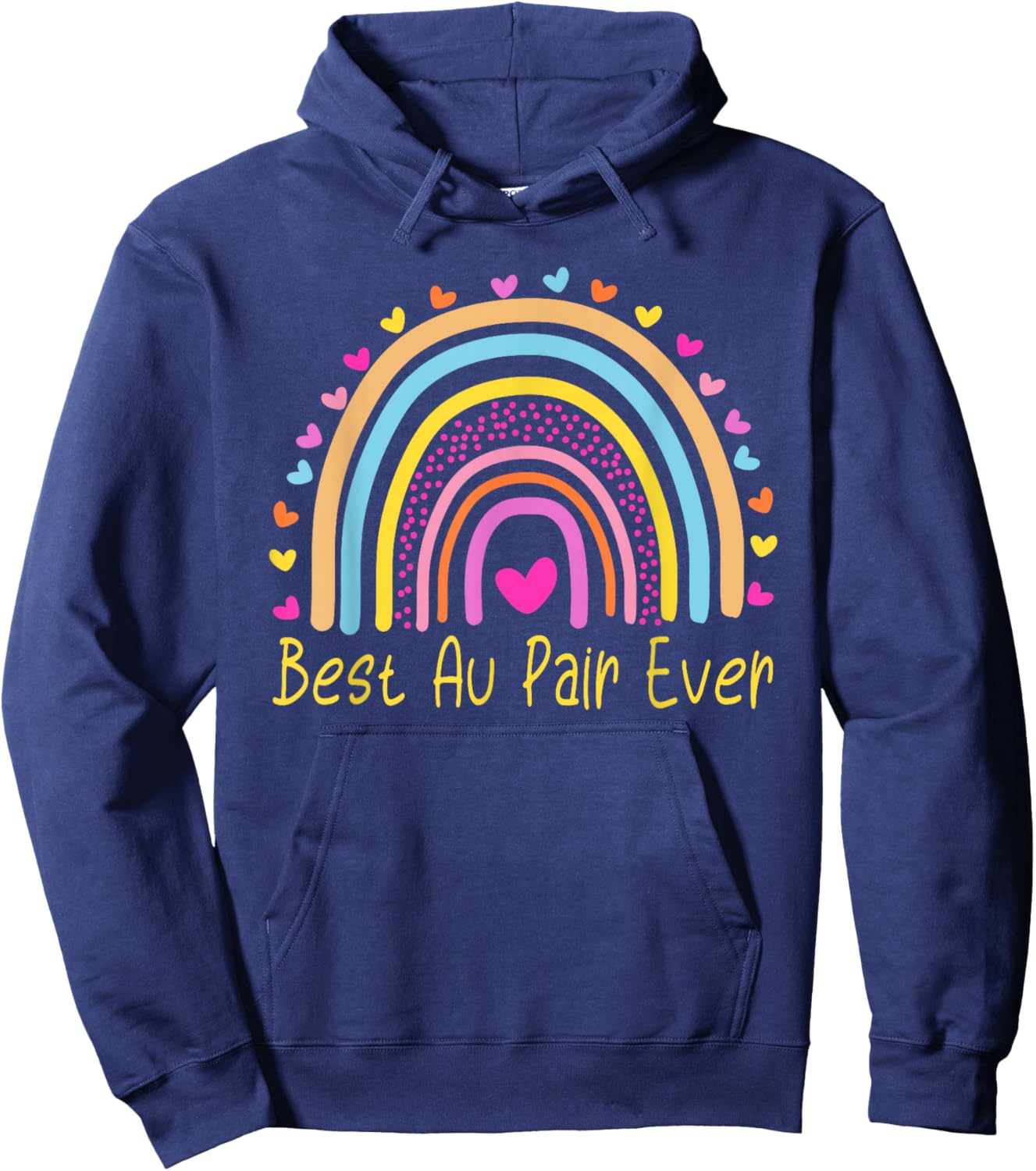 Best Au Pair Ever Nanny Rainbow Hoodie - Hoodie | Navy