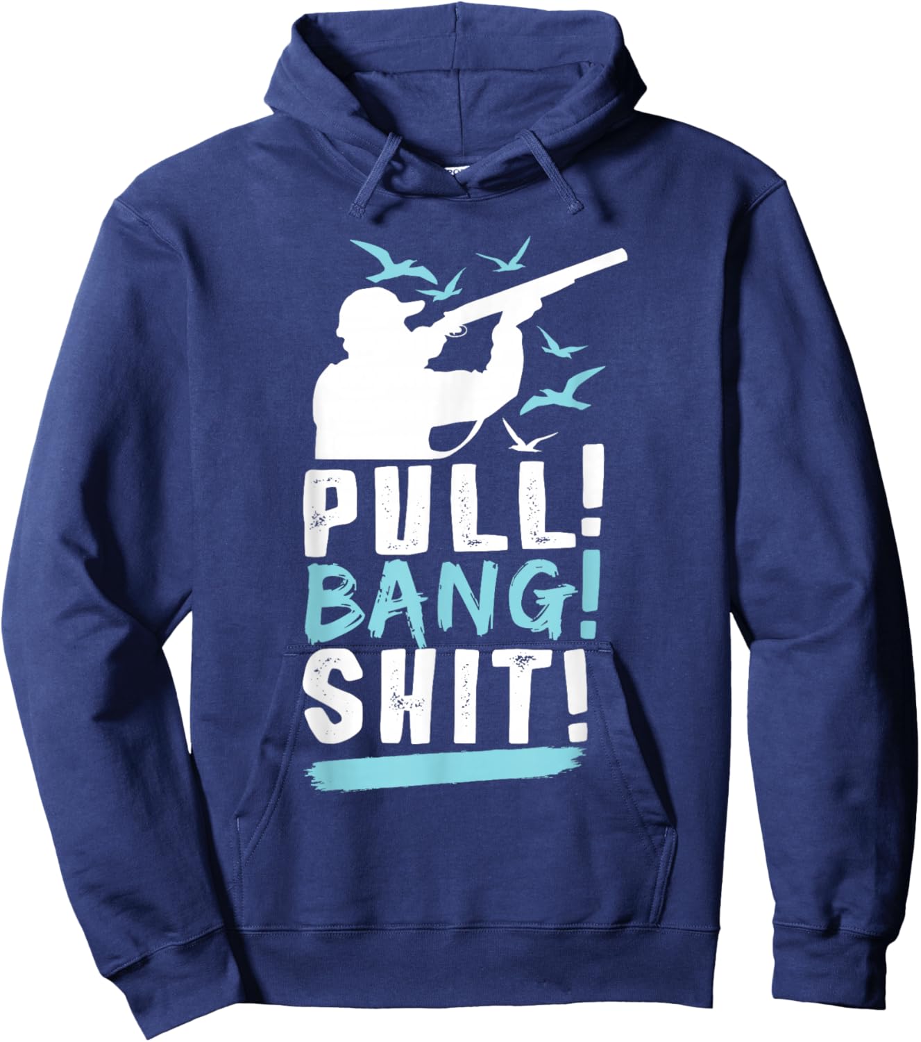 Pull! Bang! Range Sniper Skeet Shooting Trap Shooting Hoodie - Hoodie | Navy