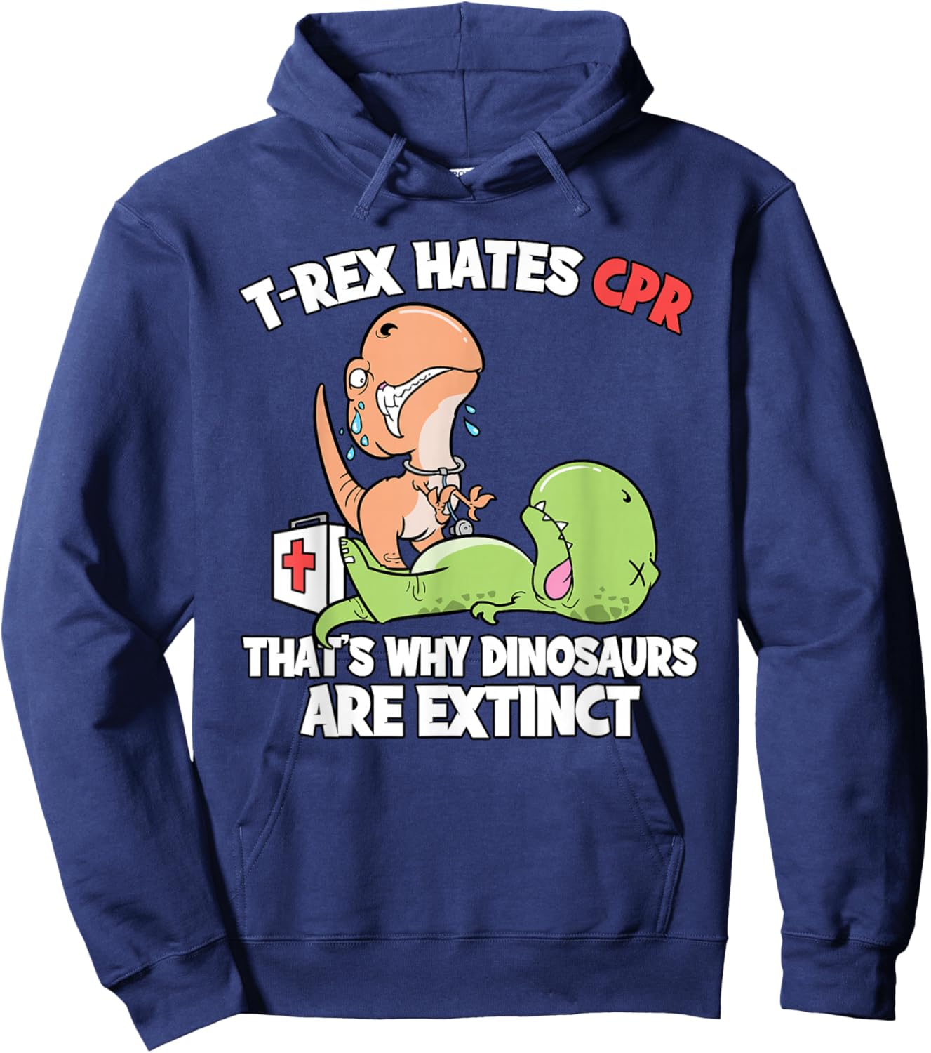 T-Rex Doctor Gifts T-Rex Hates CPR Dinosaur Nurse -Adults Black Short Sleeve Small Hoodie - Hoodie | Navy