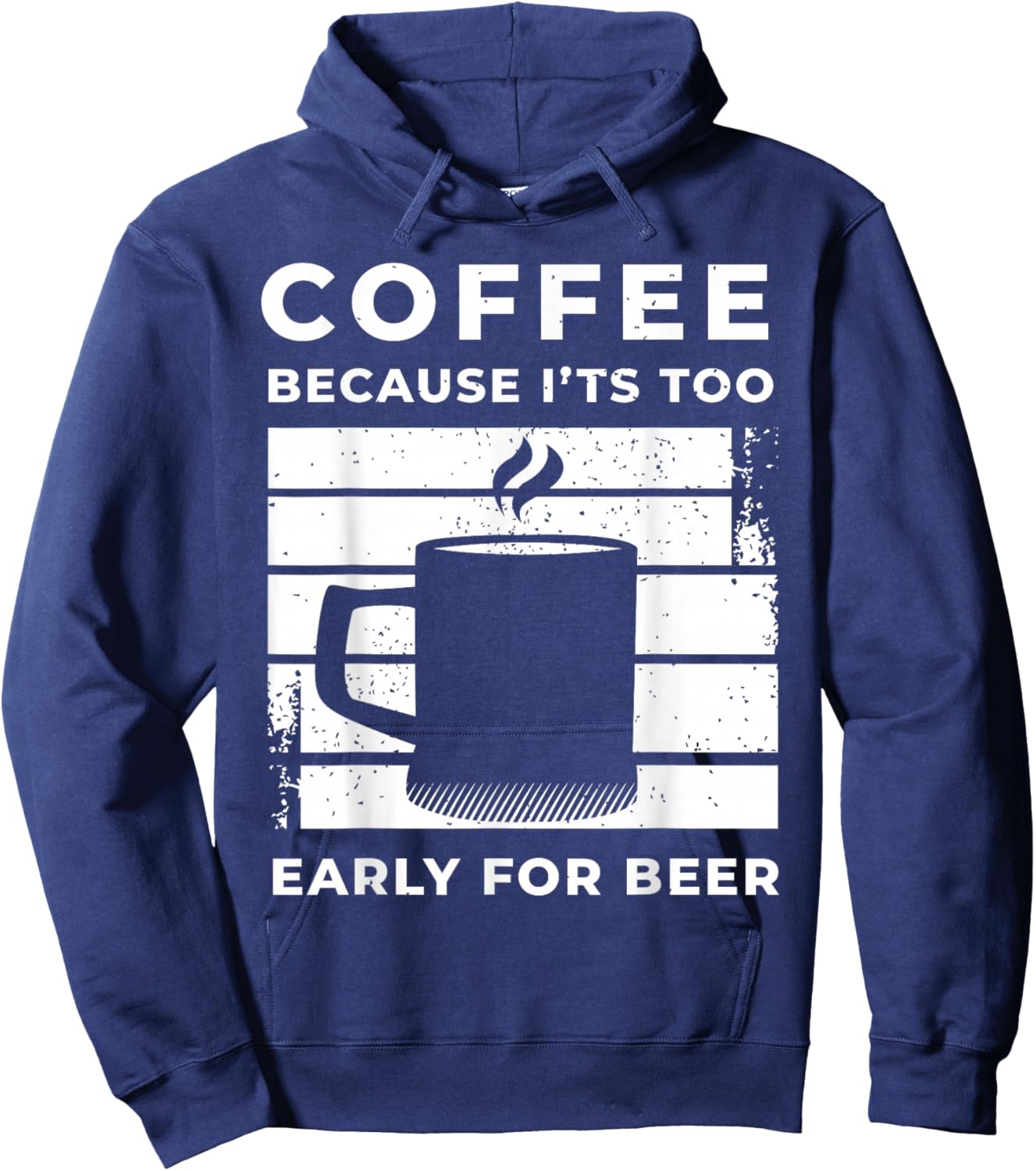 Coffee Saying For A Caffeine Lover And Coffee Snob Hoodie - Hoodie | Navy