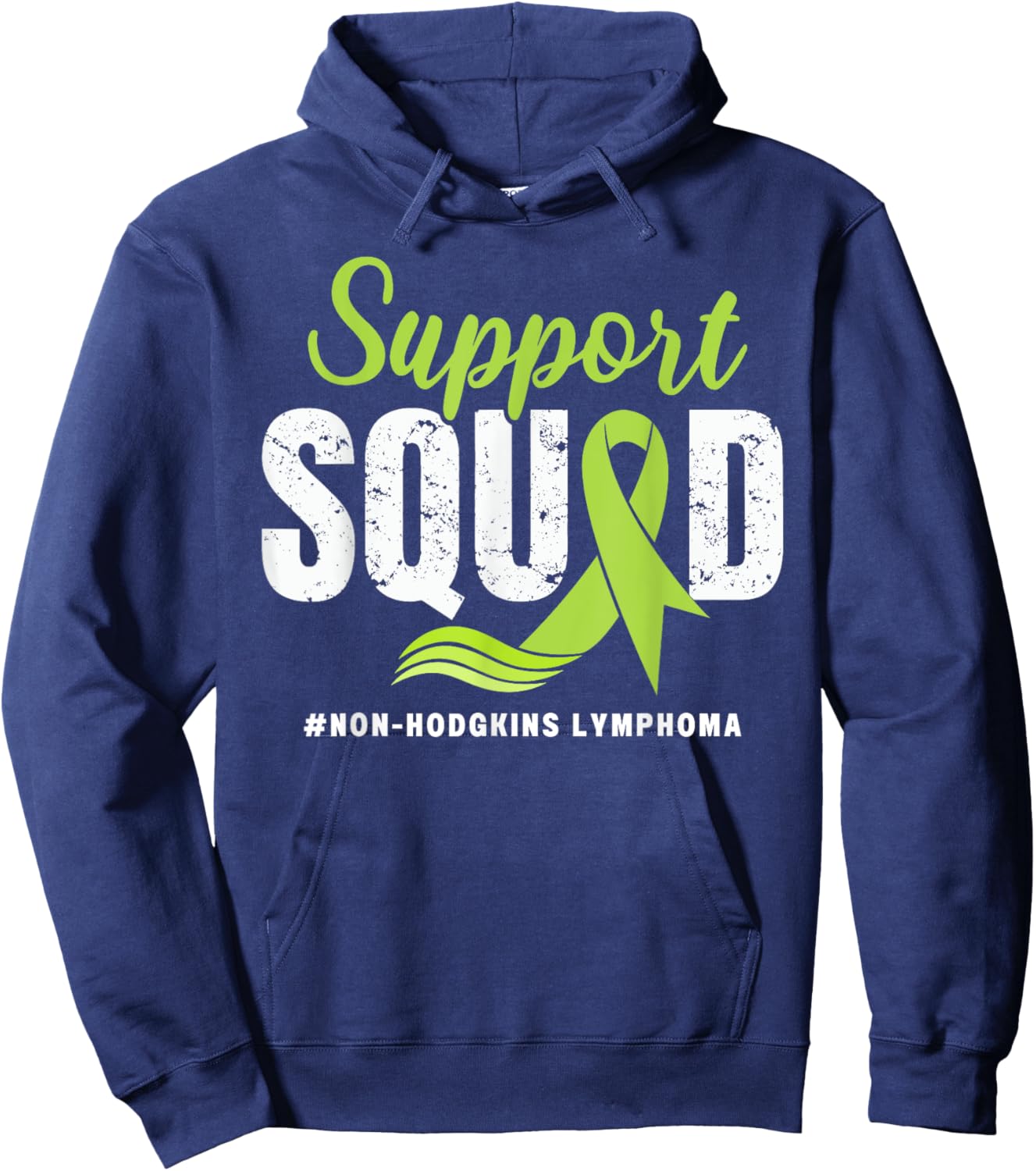 Non-Hodgkins Lymphoma Support Squad Green Ribbon awareness Hoodie - Hoodie | Navy
