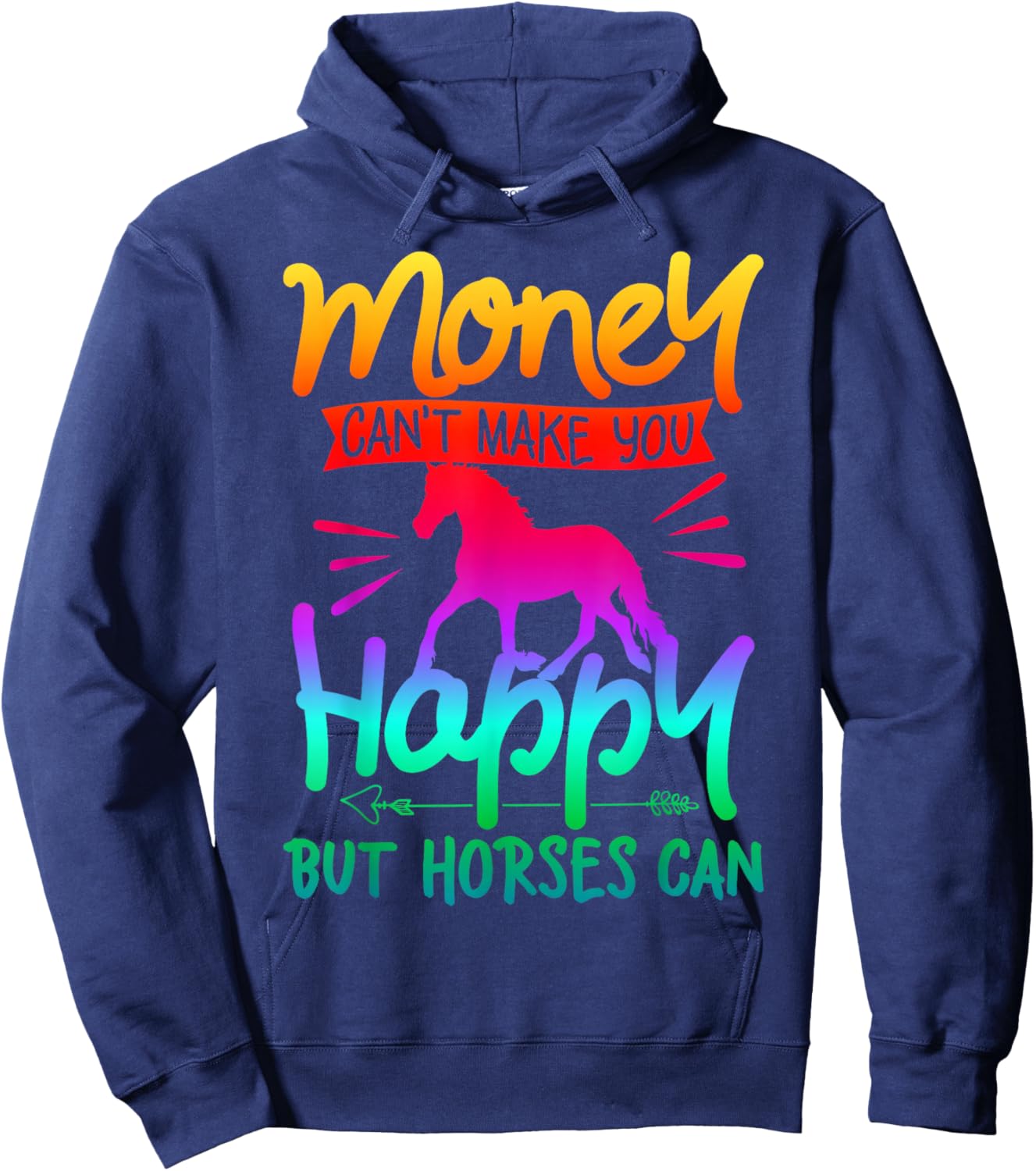 Money Can't Buy Happiness Horses Riding Colorful Watercolor Hoodie - Hoodie | Navy