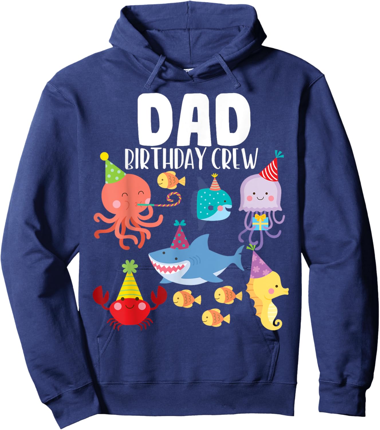 Cute Sea Animals Ocean Creatures Party Dad Birthday Crew Hoodie - Hoodie | Navy