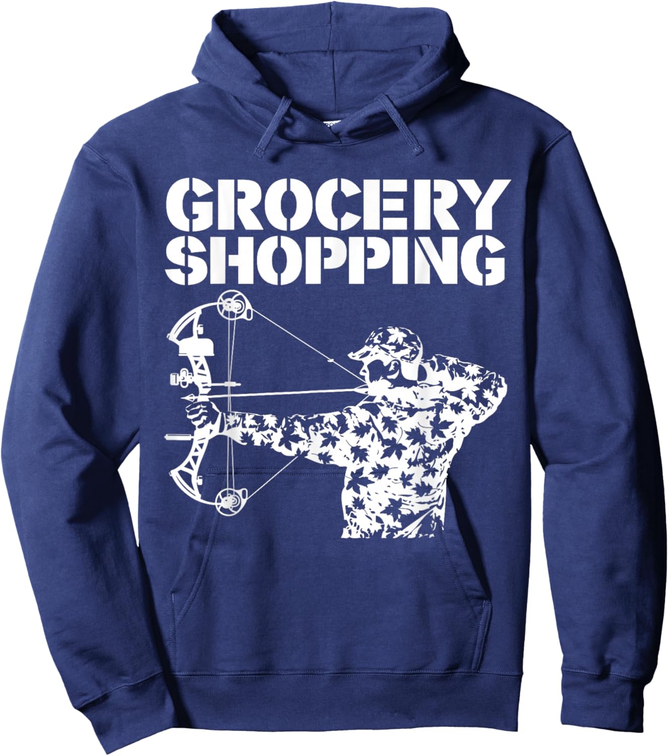 Grocery Shopping | Bowhunt Shirt | Archer Funny Deer Hunter Hoodie - Hoodie | Navy