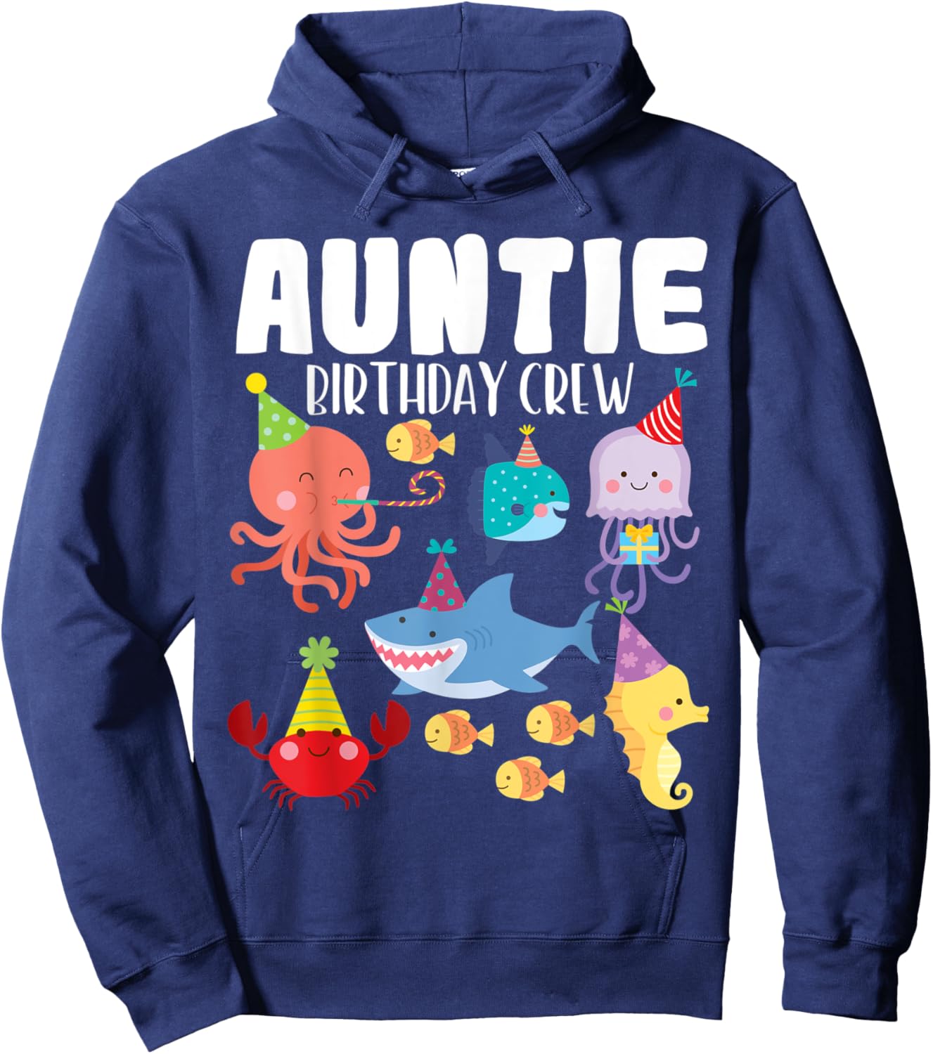 Cute Sea Animals Ocean Creatures Party Auntie Birthday Crew Hoodie - Hoodie | Navy