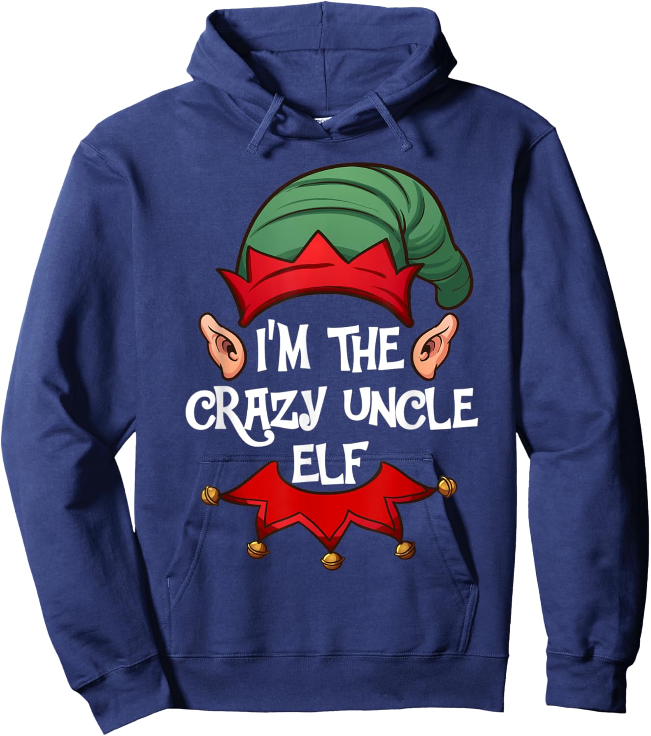 Christmas Elf Pajama Gift I'm the Crazy Uncle Elf Christmas Hoodie - Hoodie | Navy