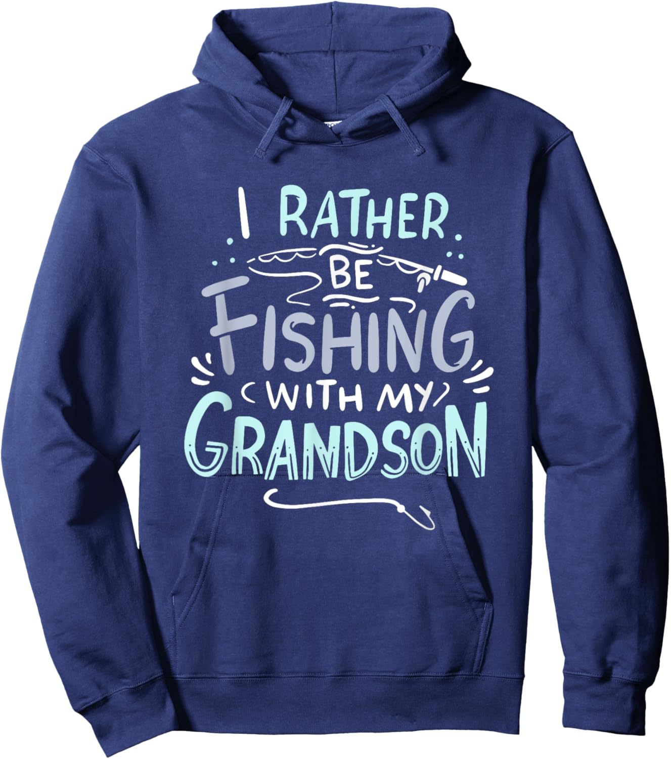 Fishing With My Grandson I Grandpa And Grandson I Grandpa Hoodie - Hoodie | Navy
