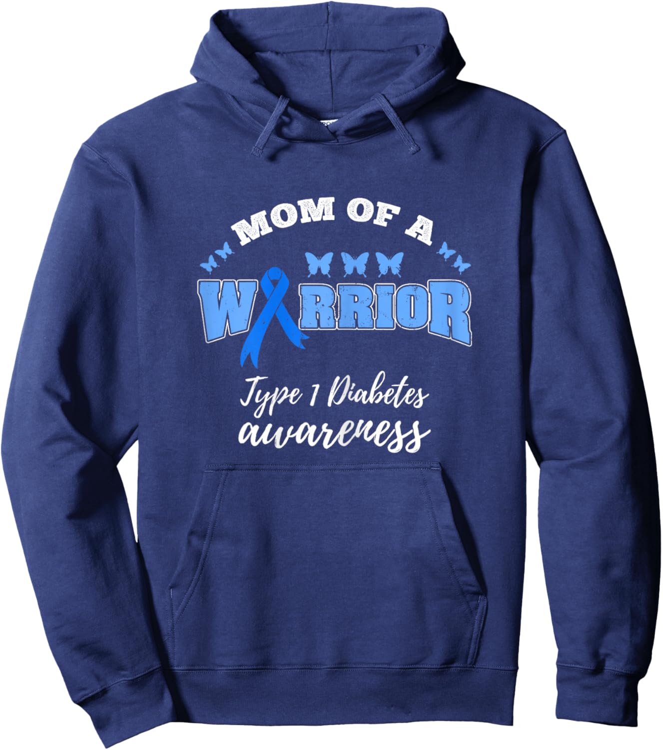 Mom Of A Warrior Type 1 Diabetes Awareness Hoodie - Hoodie | Navy