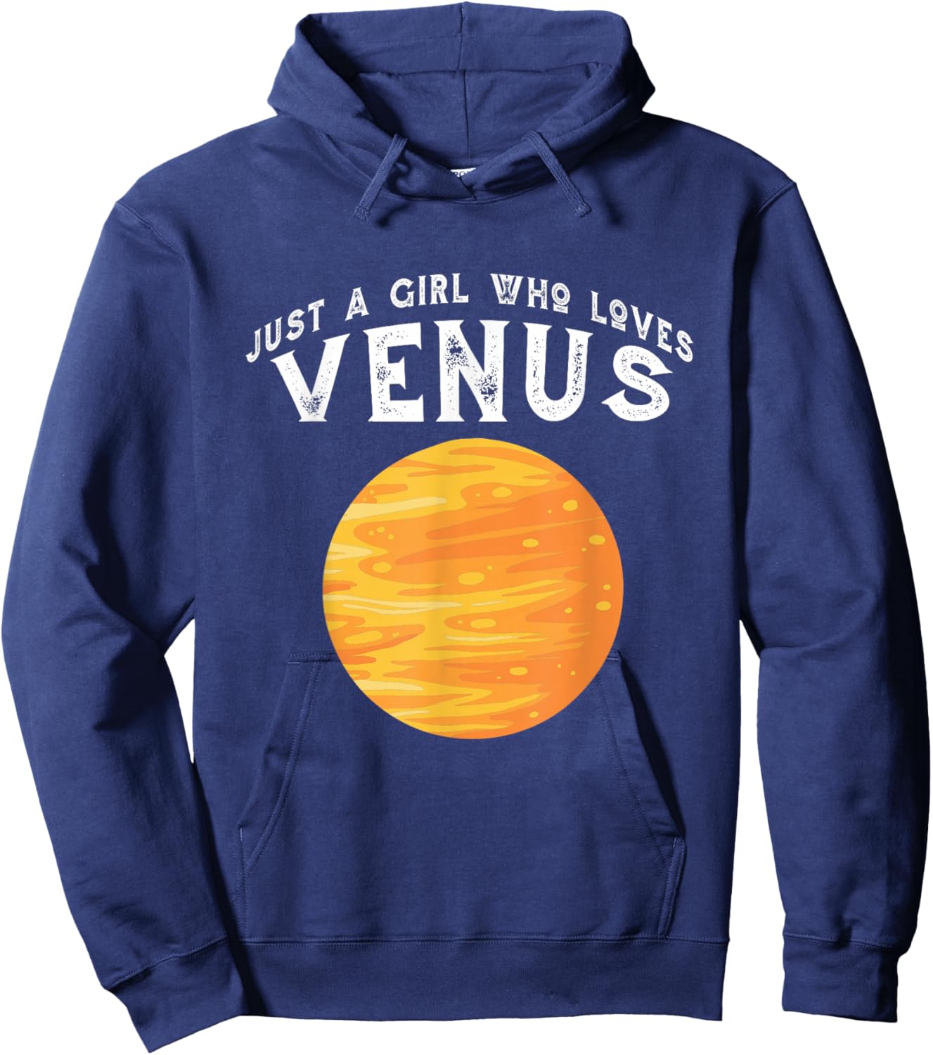 Planet Venus Just A Girl Who Loves Venus Hoodie - Hoodie | Navy