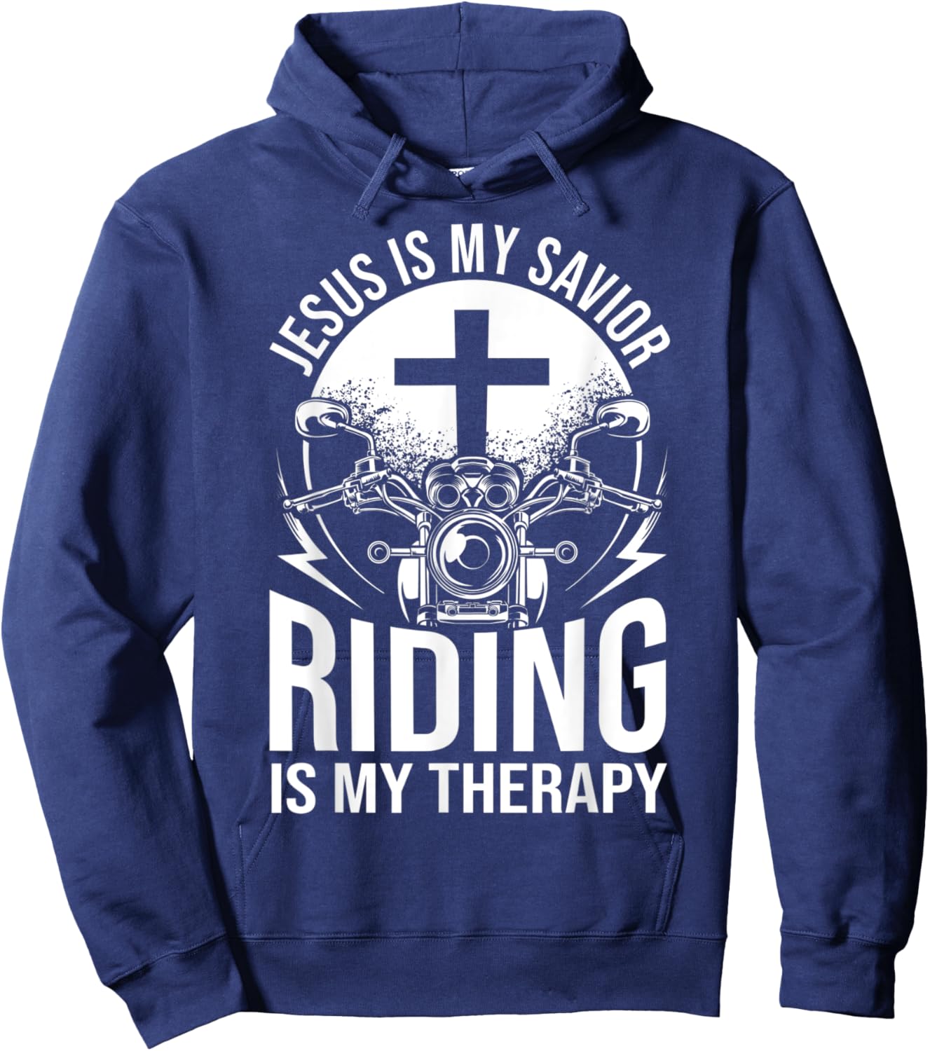 Motorcyclist Outfit Jesus Is My Savior Riding Is My Therapy Hoodie - Hoodie | Navy