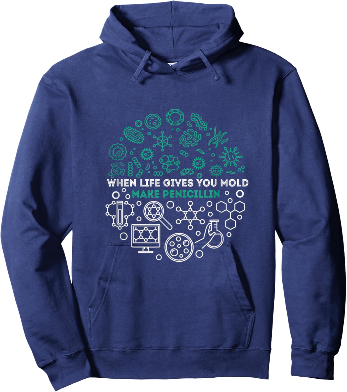When Life Gives You Mold Make Penicillin NICU Nurse Life Hoodie - Hoodie | Navy