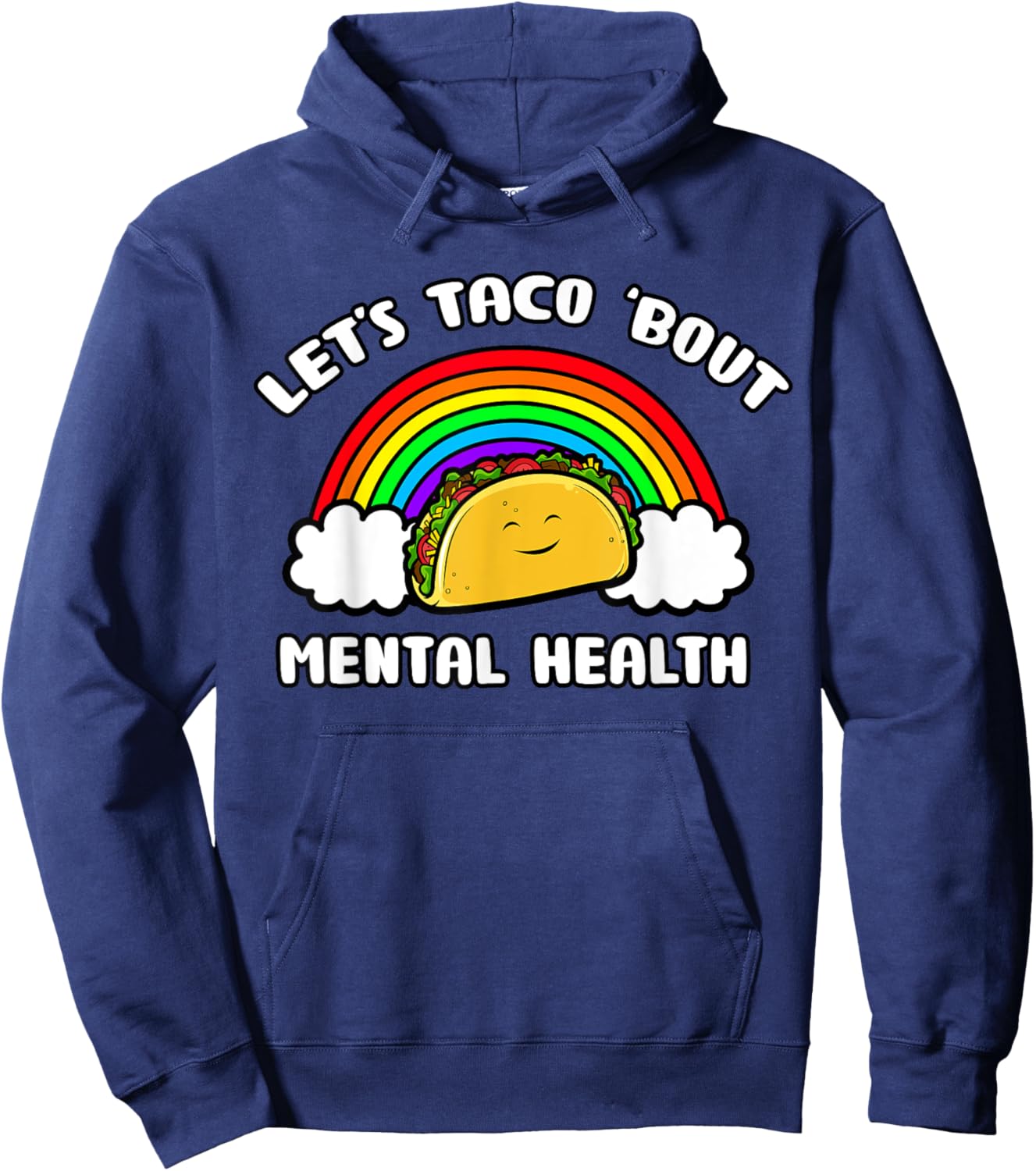 Let's Taco Bout Mental Health Awareness Therapist Counselor Hoodie - Hoodie | Navy