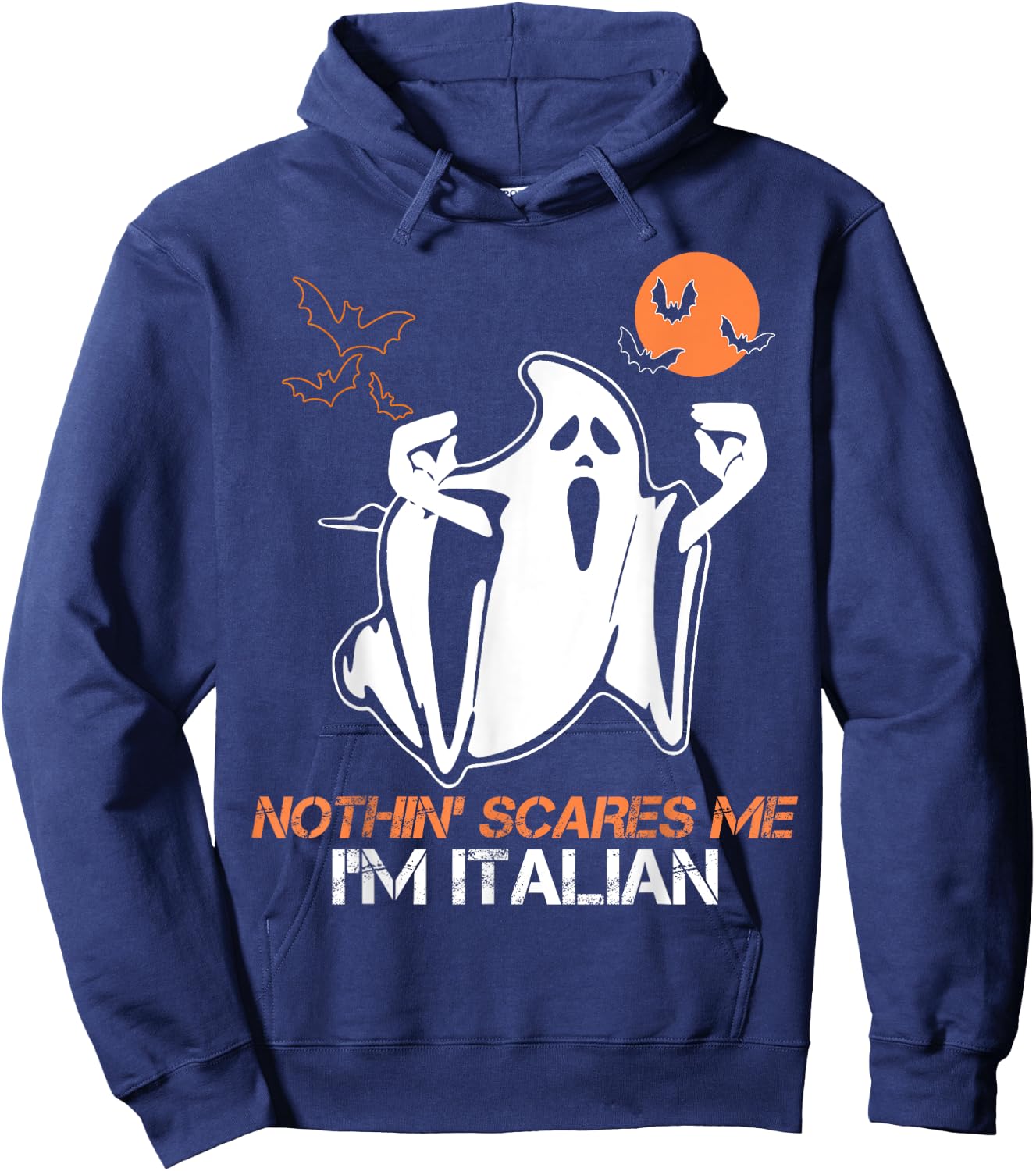 Nothing Scare Me I'm Italian Ghost Halloween Costume Hoodie - Hoodie | Navy