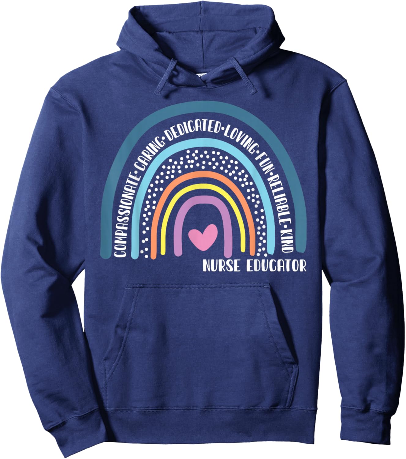 Nurse Educator Cute Rainbow Hoodie - Hoodie | Navy