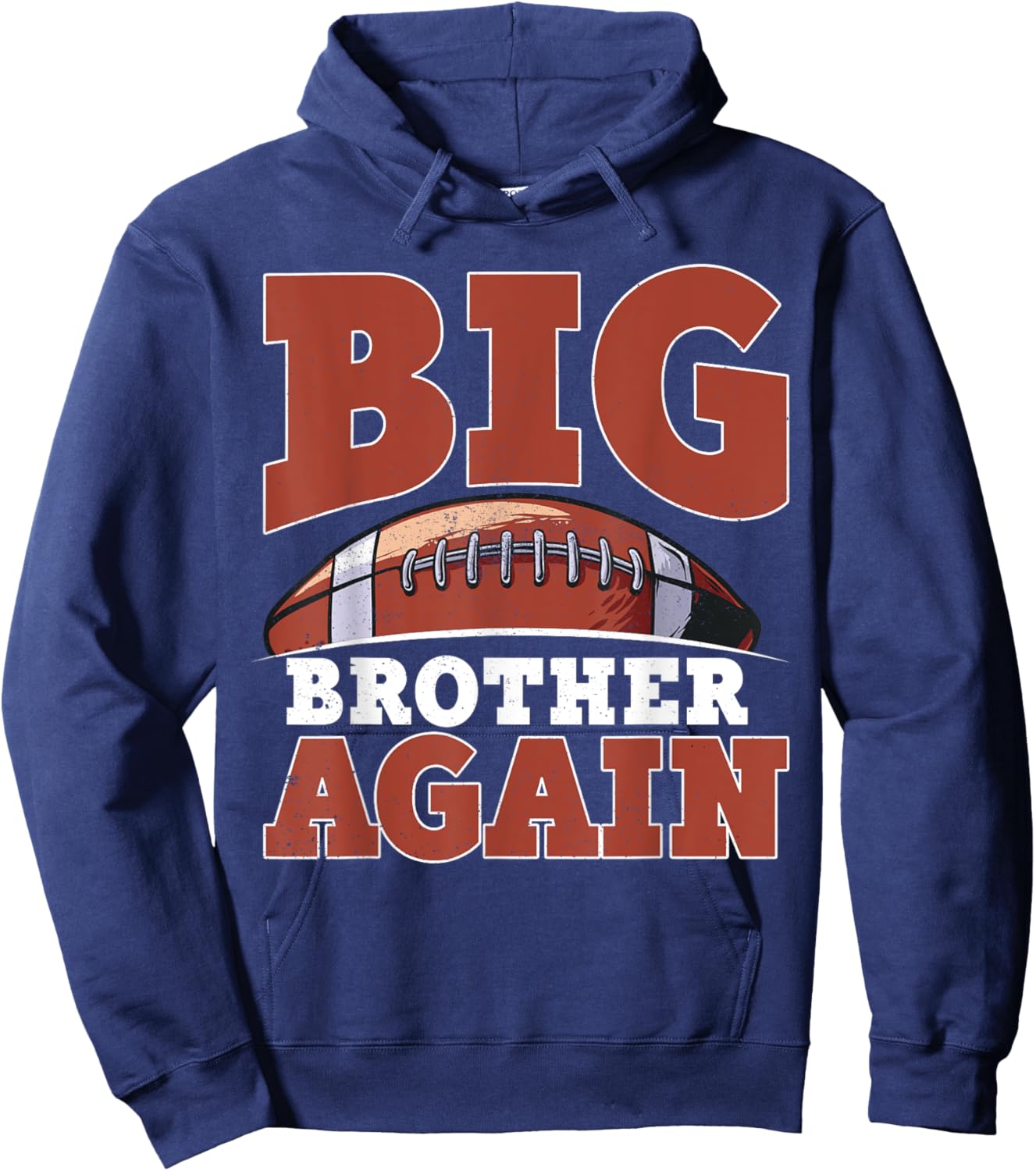 Big Bro Brother Again Shirt For Boys Men Football Players Hoodie - Hoodie | Navy