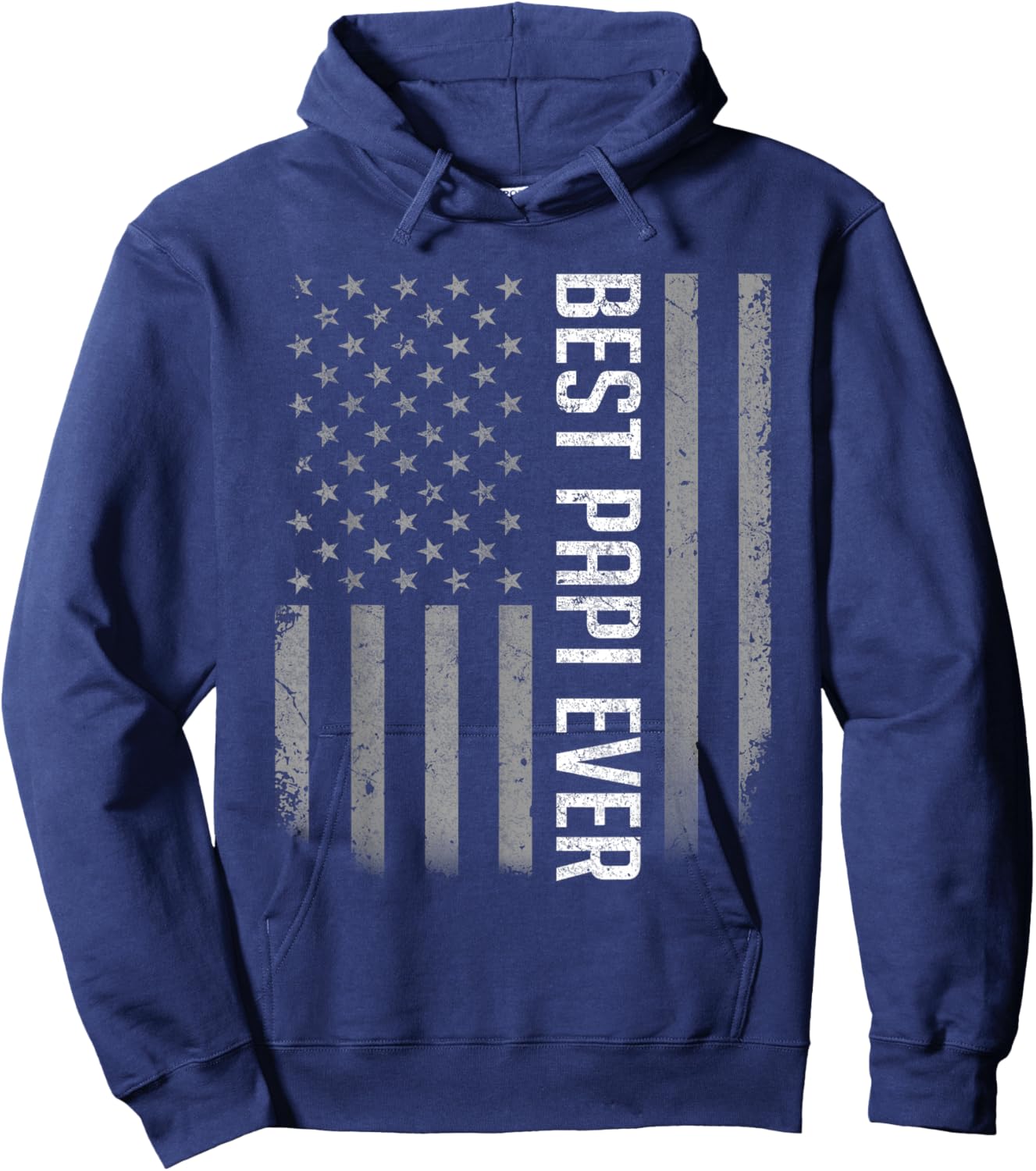 American Flag Dad Shirt Gift Father's day Best Papi Ever Hoodie - Hoodie | Navy