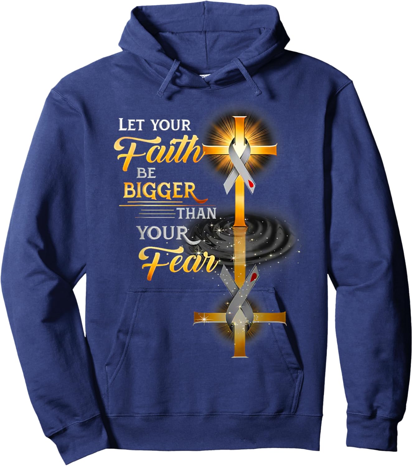 Funny Let Your Faith Be Bigger Than Your Fear Hoodie - Hoodie | Navy